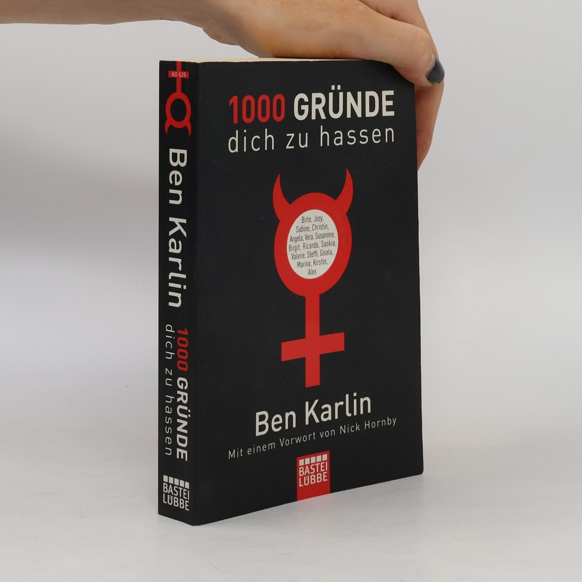 Ben Karlin 1000 Gründe, dich zu hassen