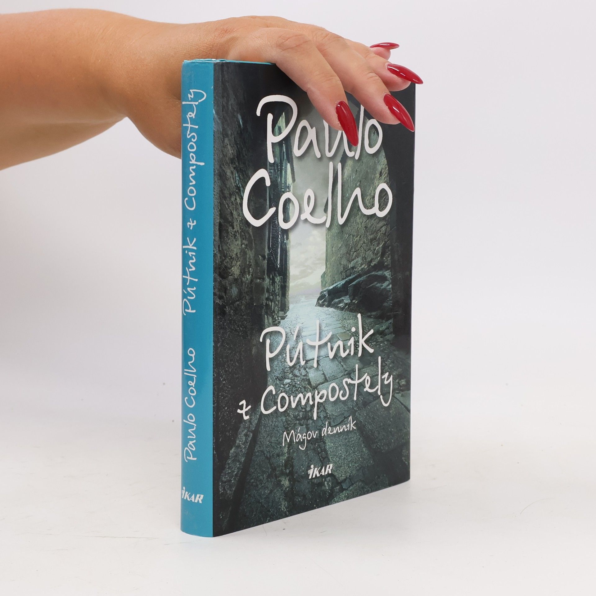 Paulo Coelho Pútnik z Compostely
