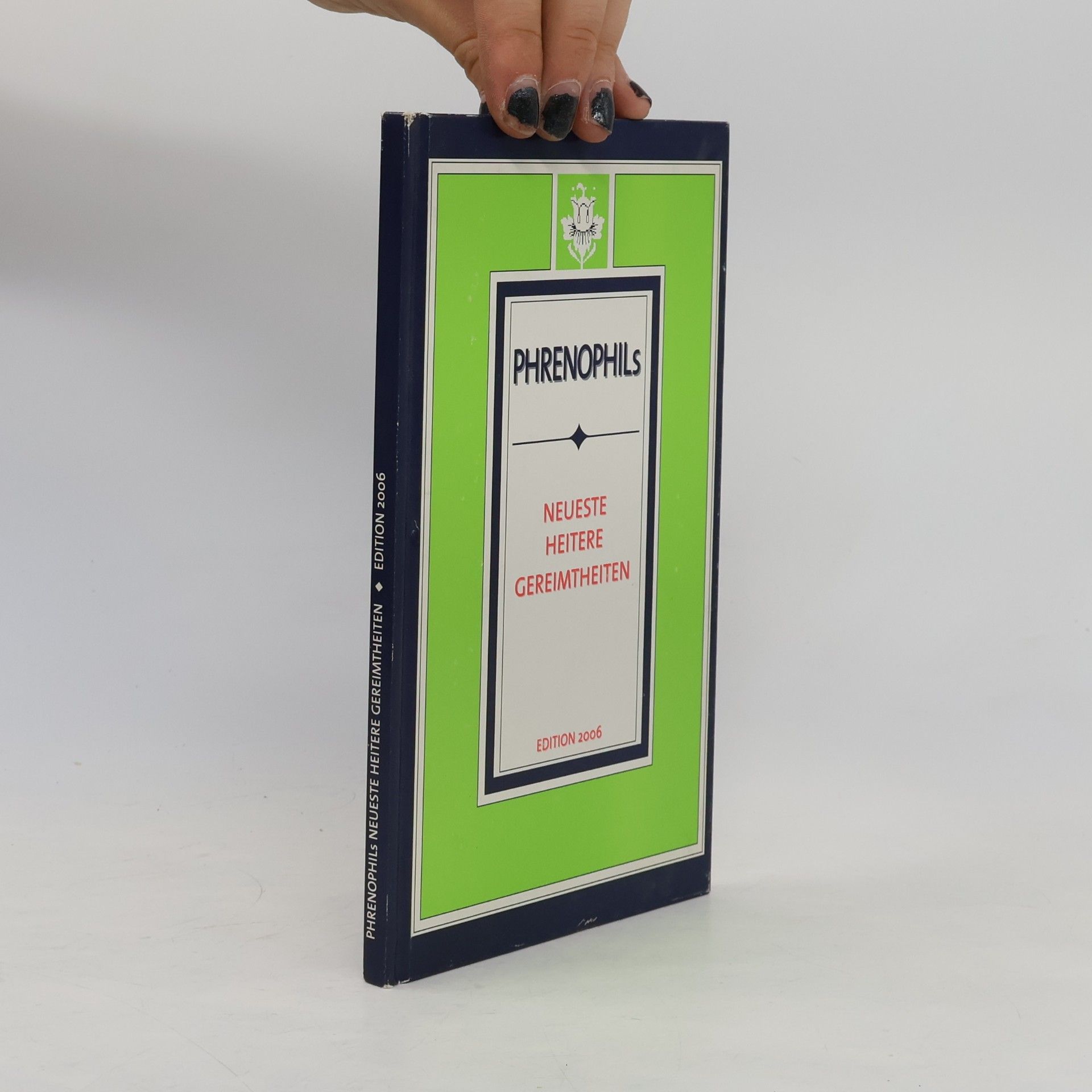 Autores varios Phrenophils Neueste heitere Gereimtheiten