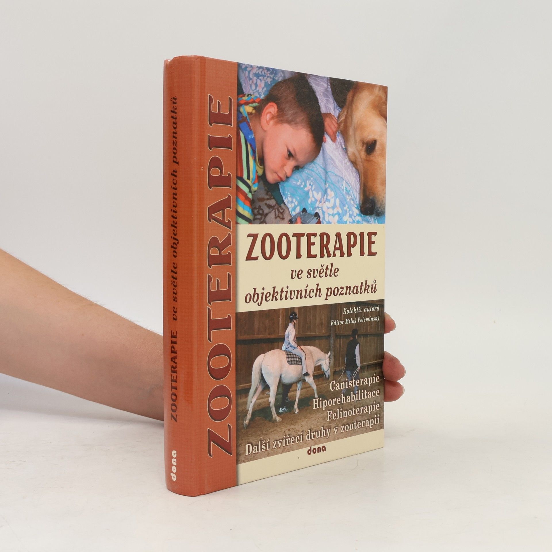 Kolektív autorov Zooterapie ve světle objektivních poznatků