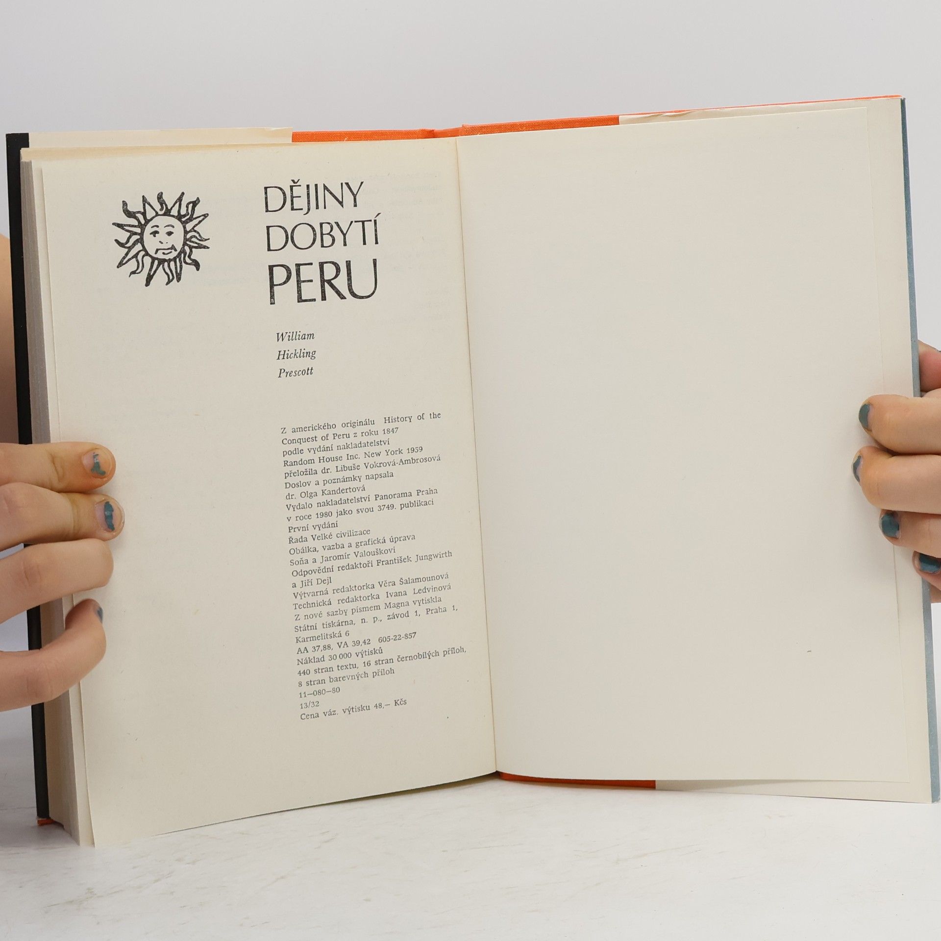 William Hickling Prescott Dějiny dobytí Peru