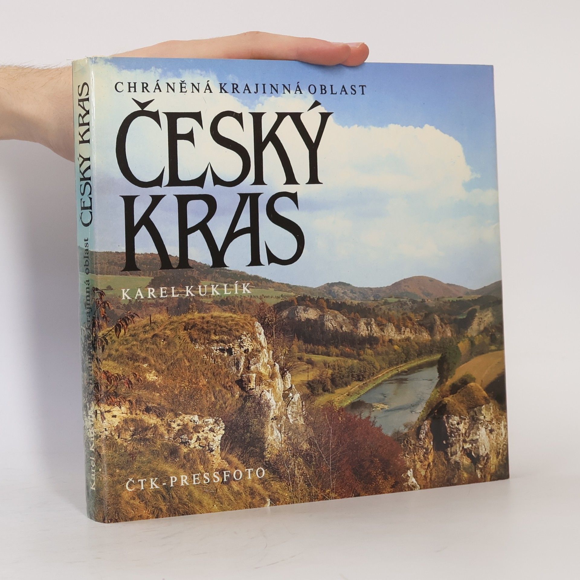 Karel Kuklík Chráněná krajinná oblast Český kras