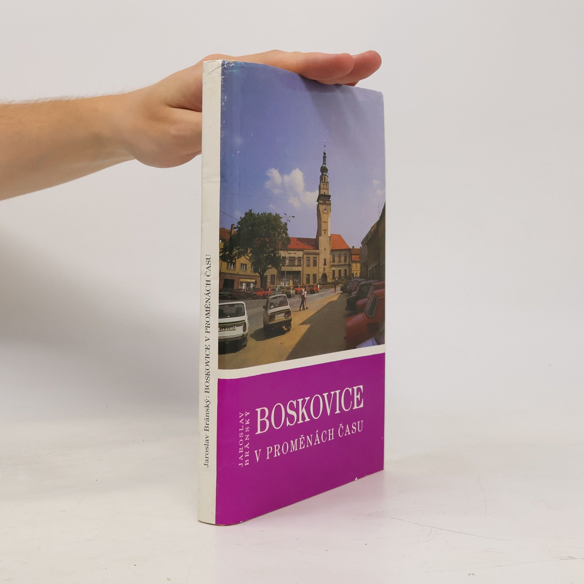 Jaroslav Bránský Boskovice v proměnách času
