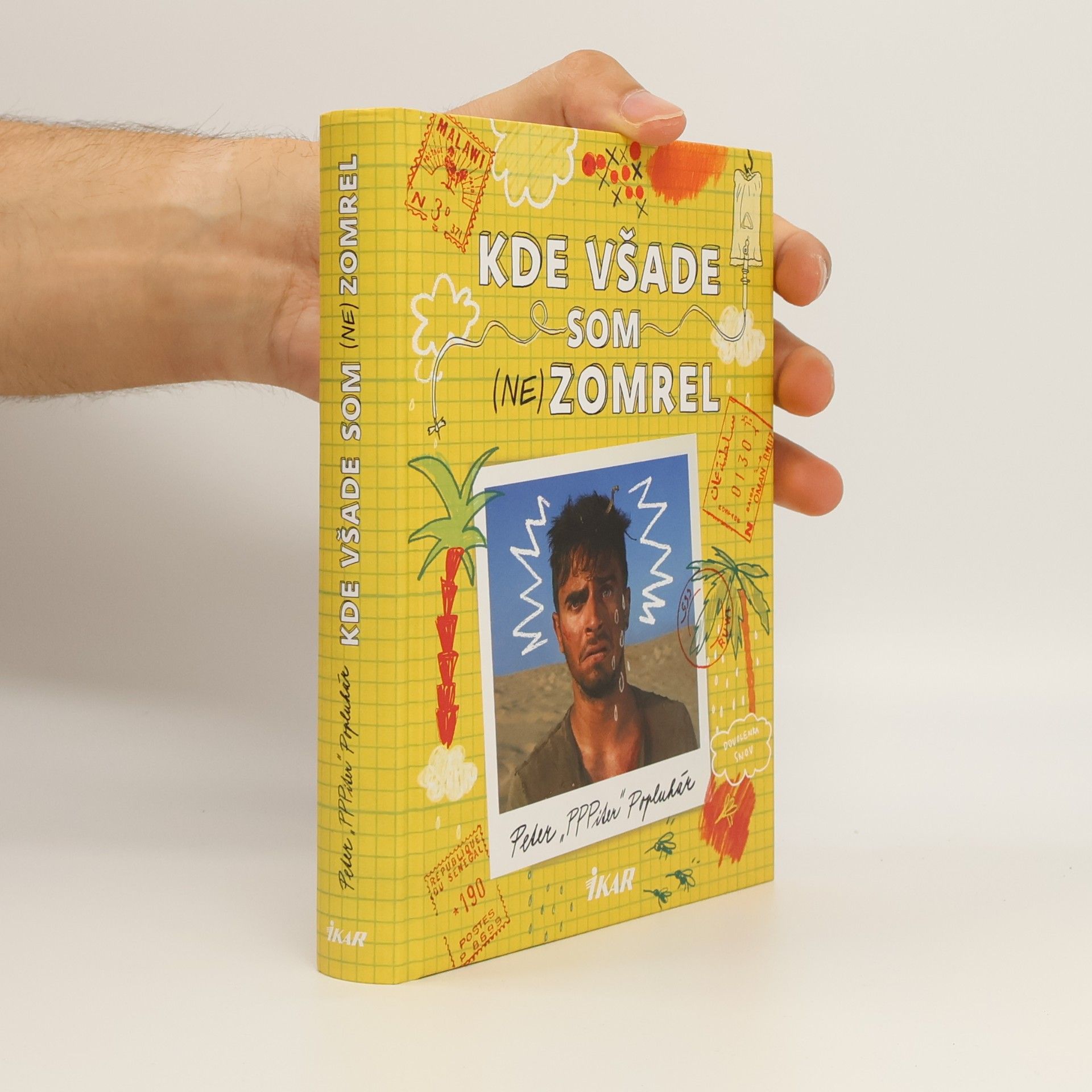 Peter Popluhár Kde všade som (ne)zomrel