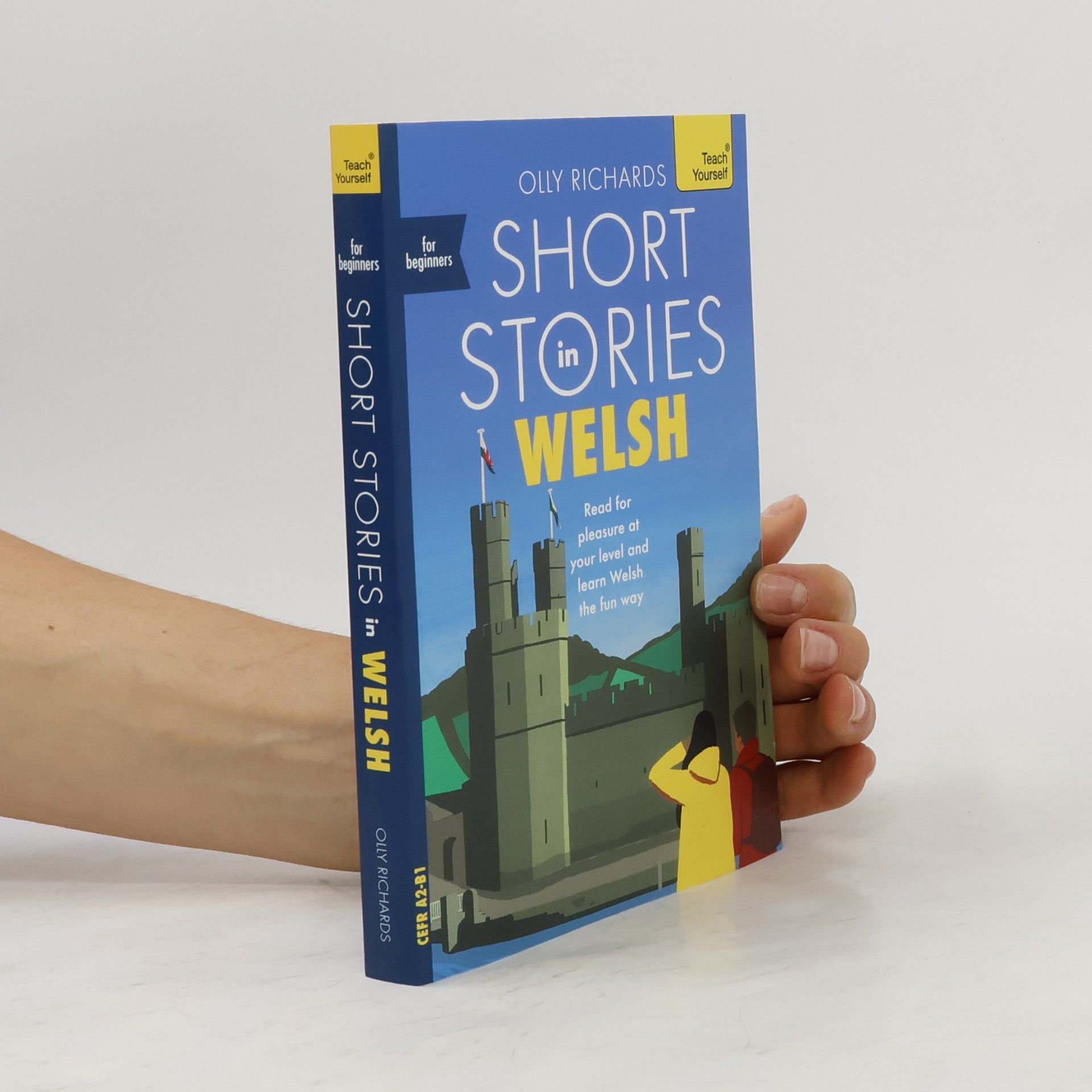 Olly Richards Teach Yourself: Short Stories in Welsh for Beginners