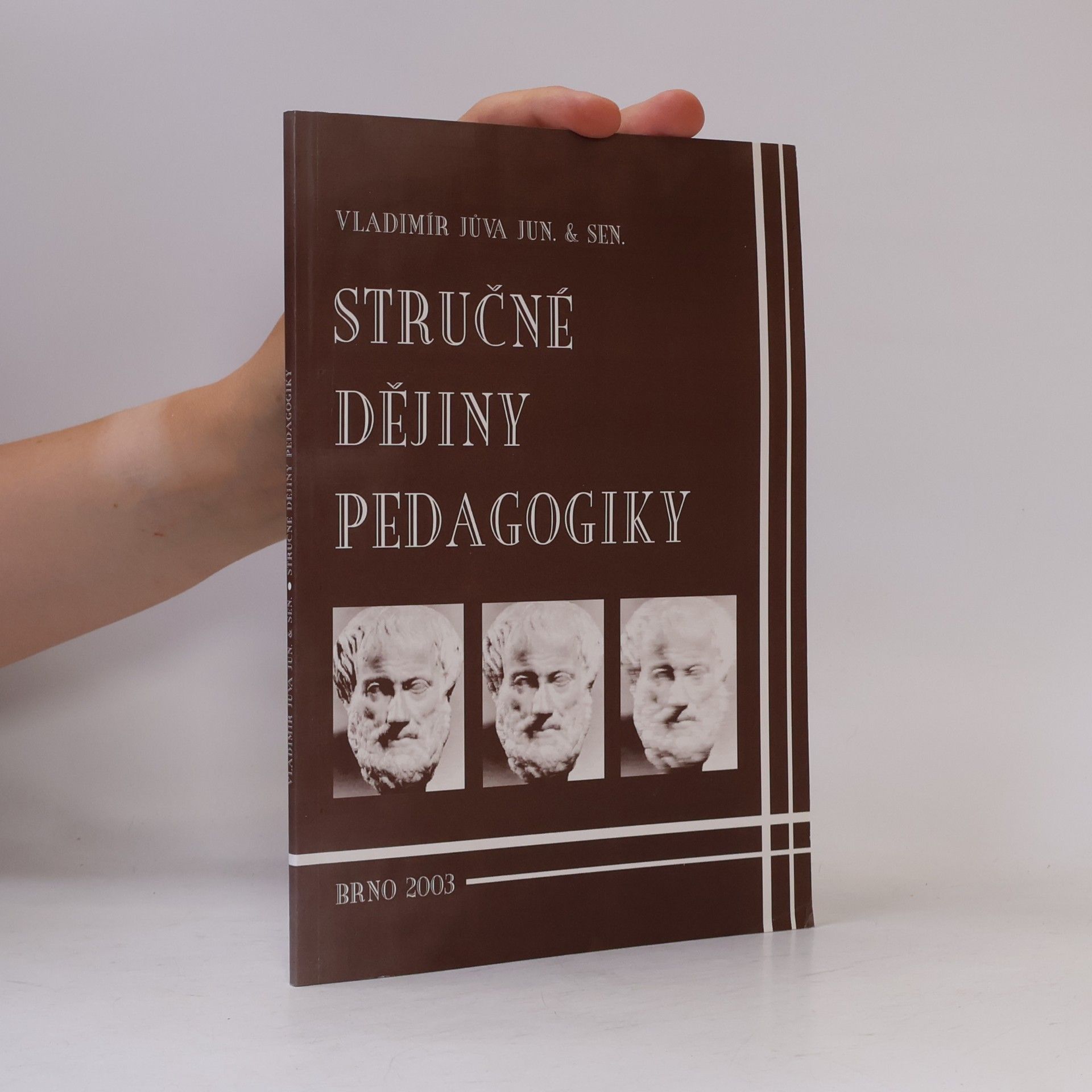 Vladimír Jůva Stručné dějiny pedagogiky