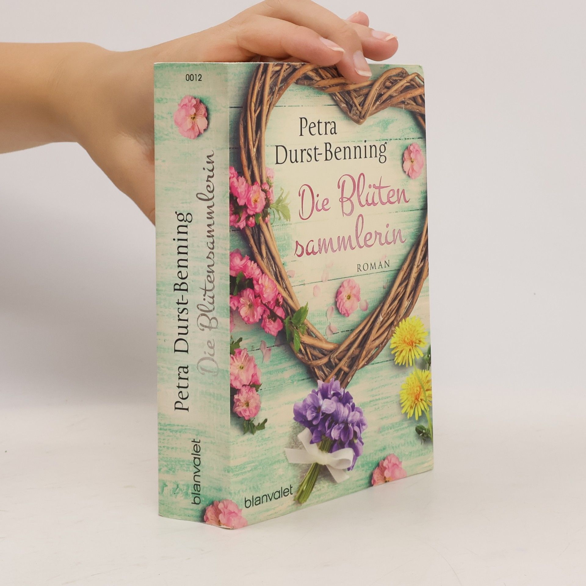 Petra Durst-Benning Die Blütensammlerin