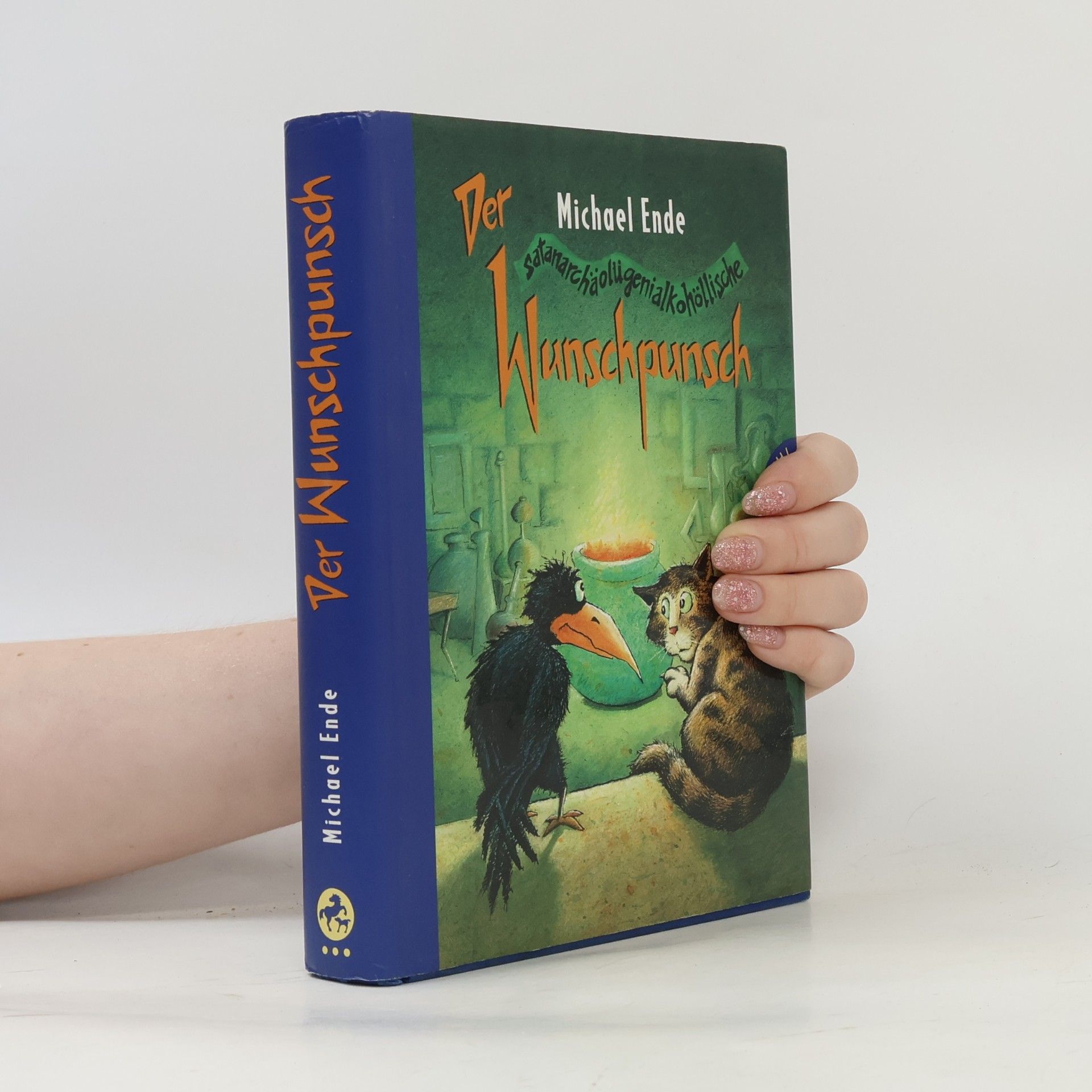 Michael Ende Der satanarchäolügenialkohöllische Wunschpunsch