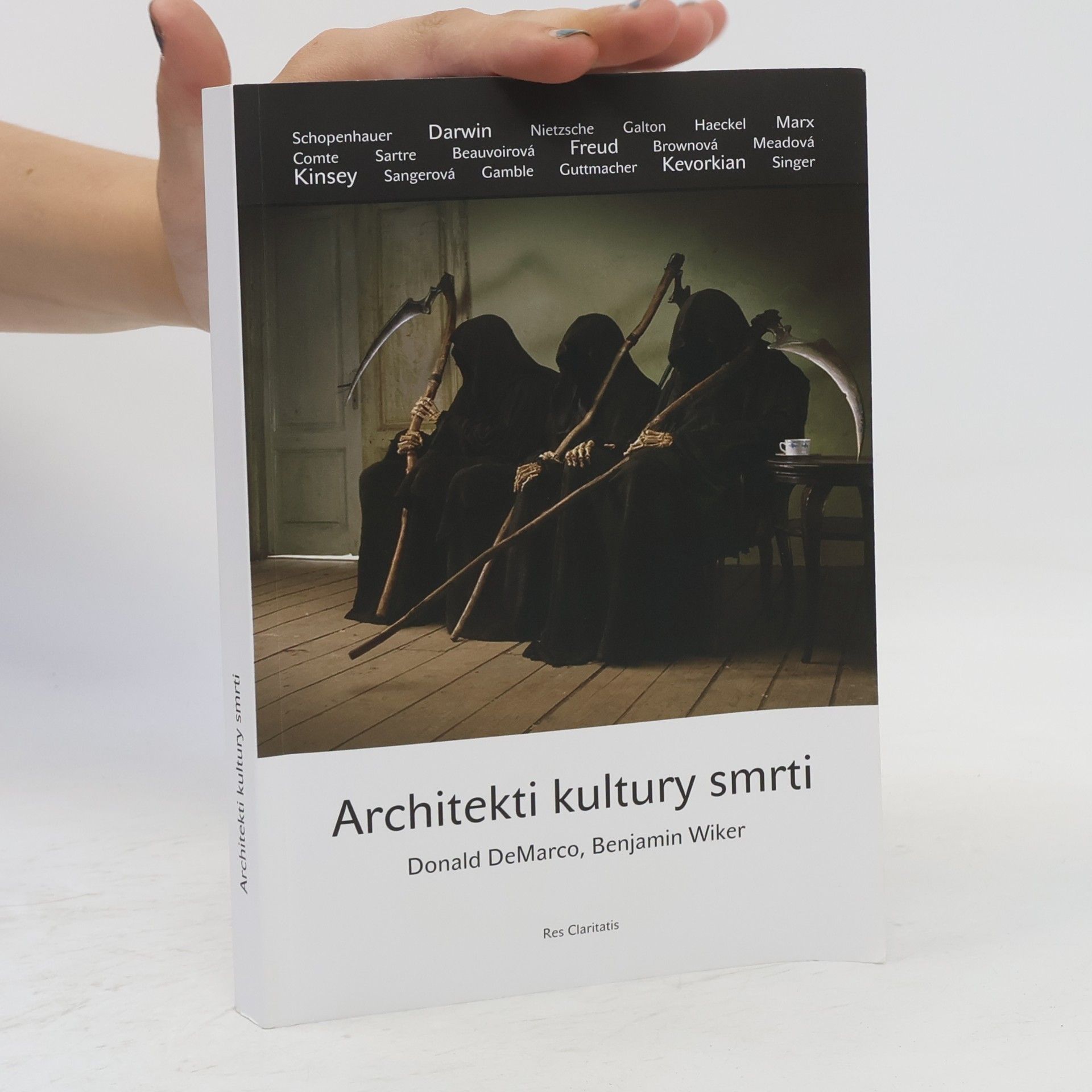 BENJAMIN WIKER Architekti kultury smrti