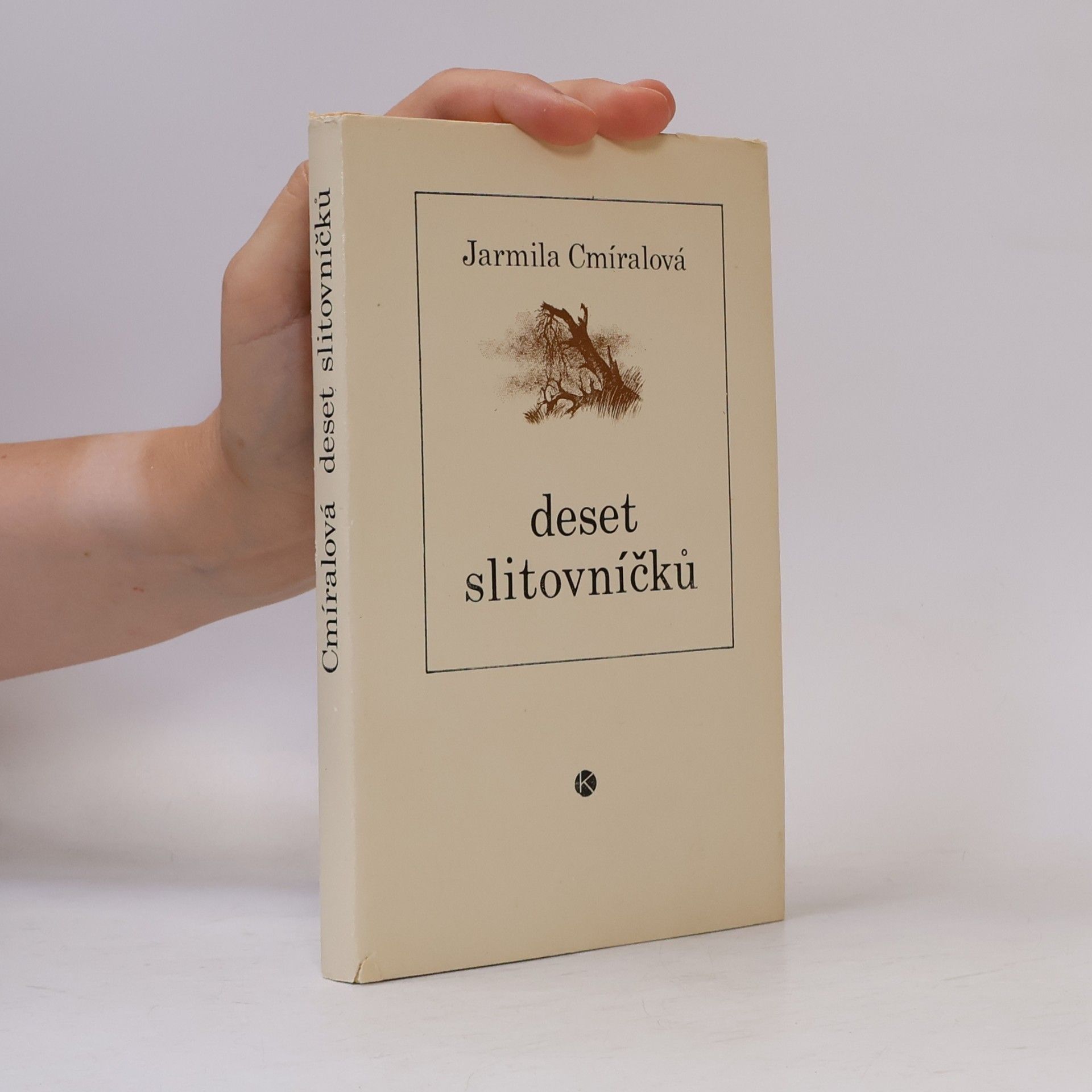 Jarmila Cmíralová Deset slitovníčků
