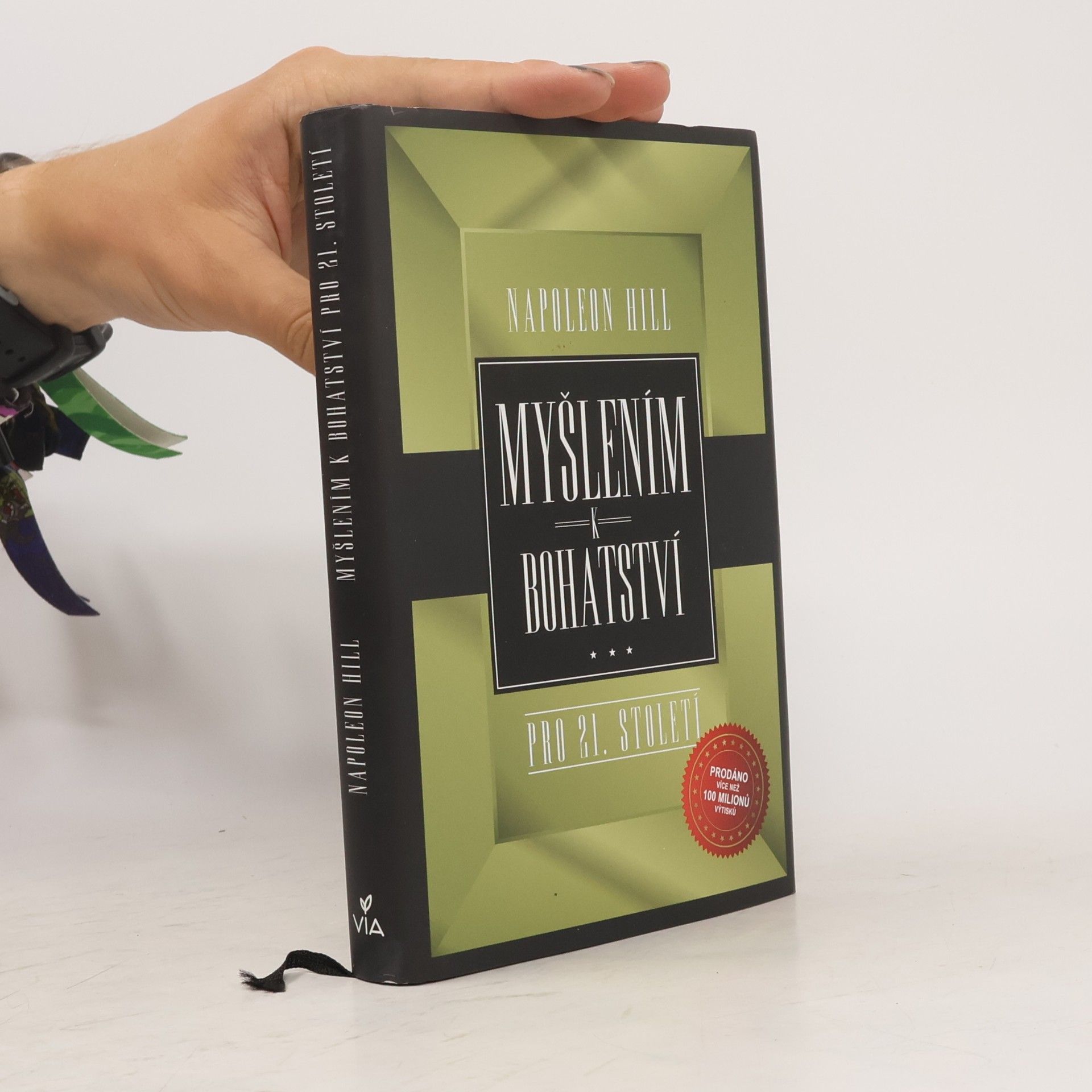 Napoleon Hill Myšlením k bohatství pro 21. století