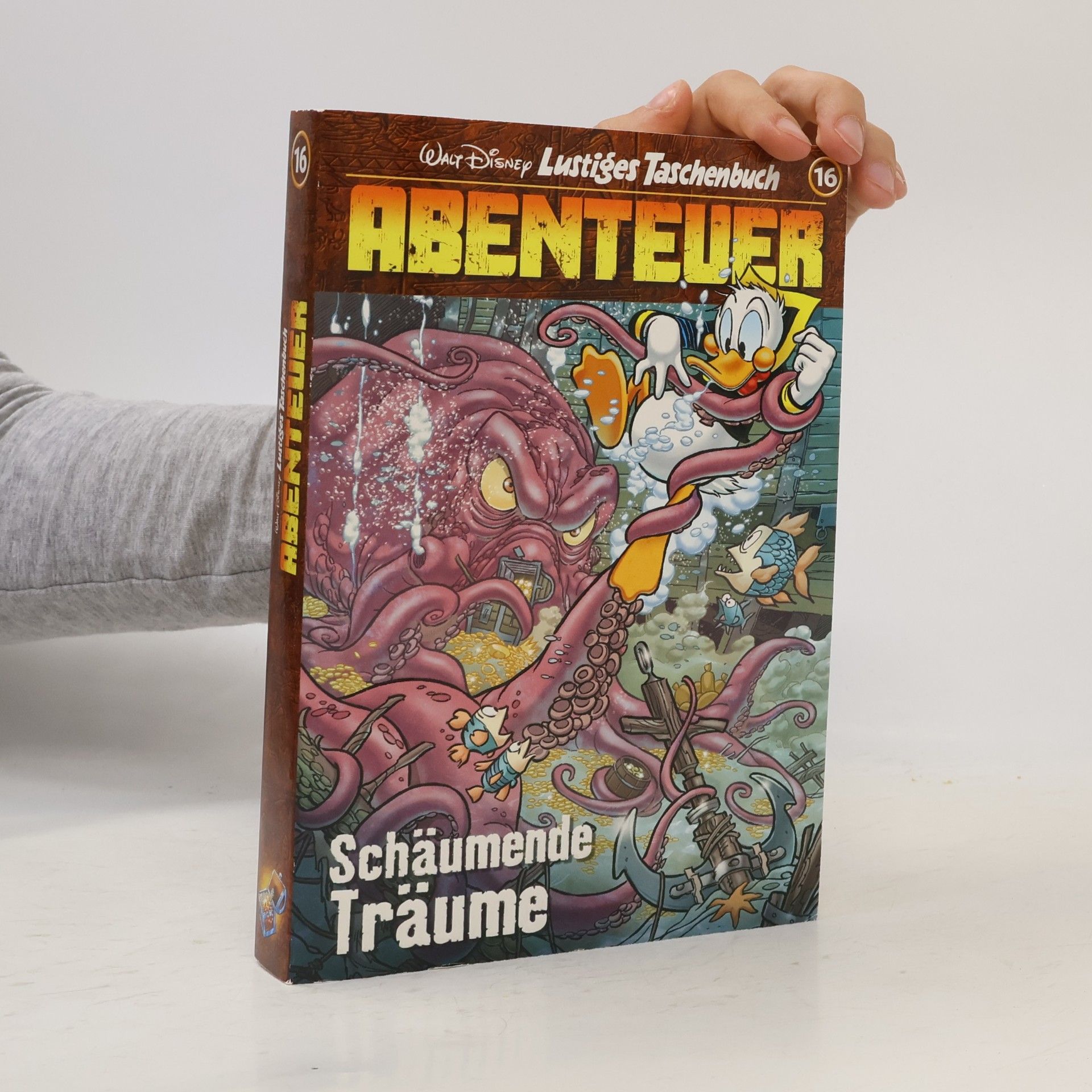 Autorenkollektiv Lustiges Taschenbuch Abenteuer 16. Schäumende Träume