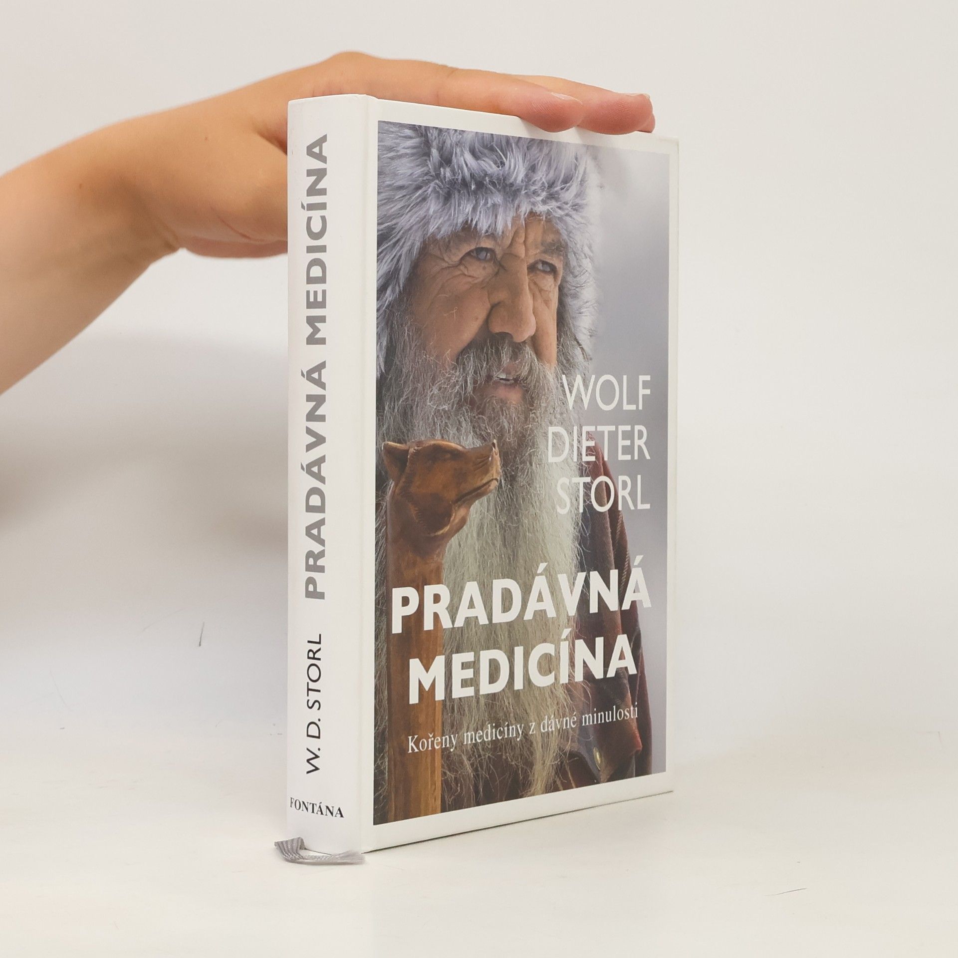 Wolf Dieter Storl Pradávná medicína