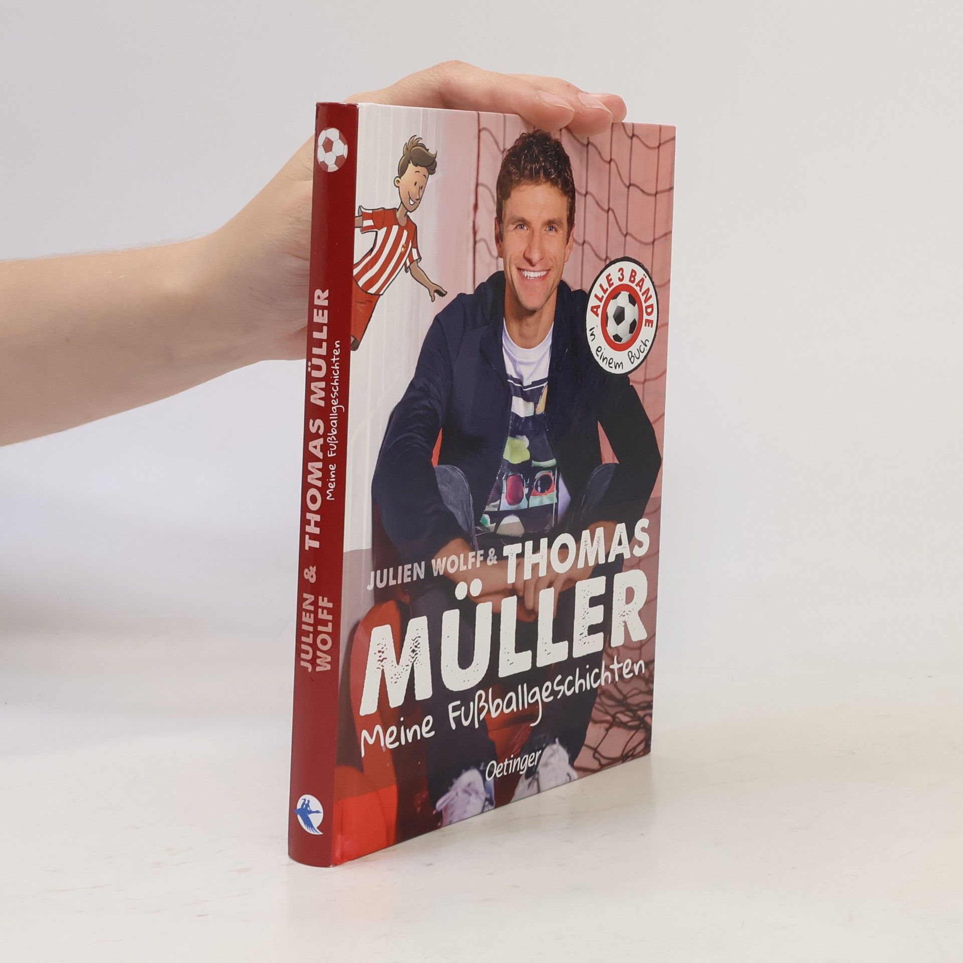 Julien Wolff Meine Fußballgeschichten. Alle 3 Bände in einem Buch