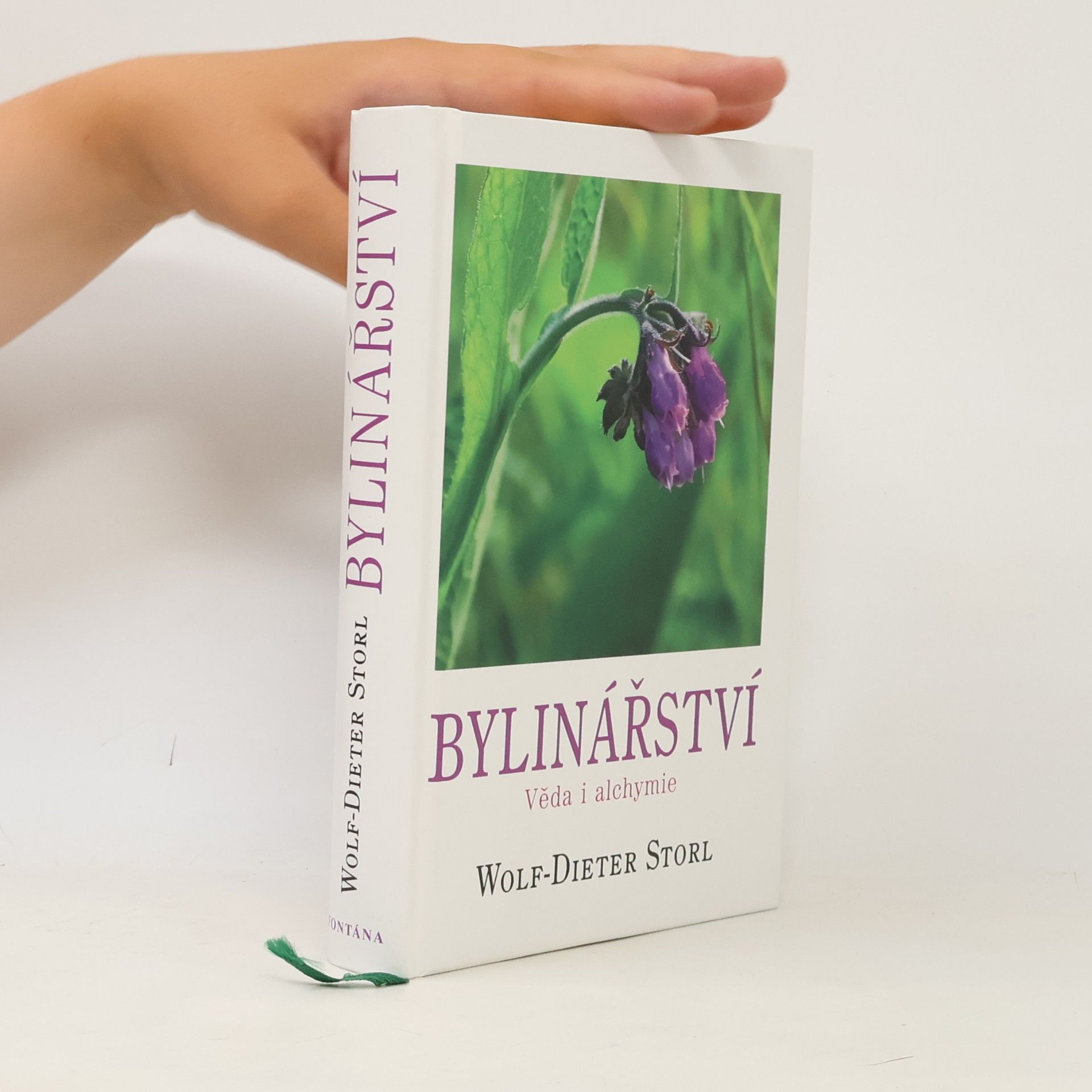 Wolf Dieter Storl Bylinářství - věda i alchymie