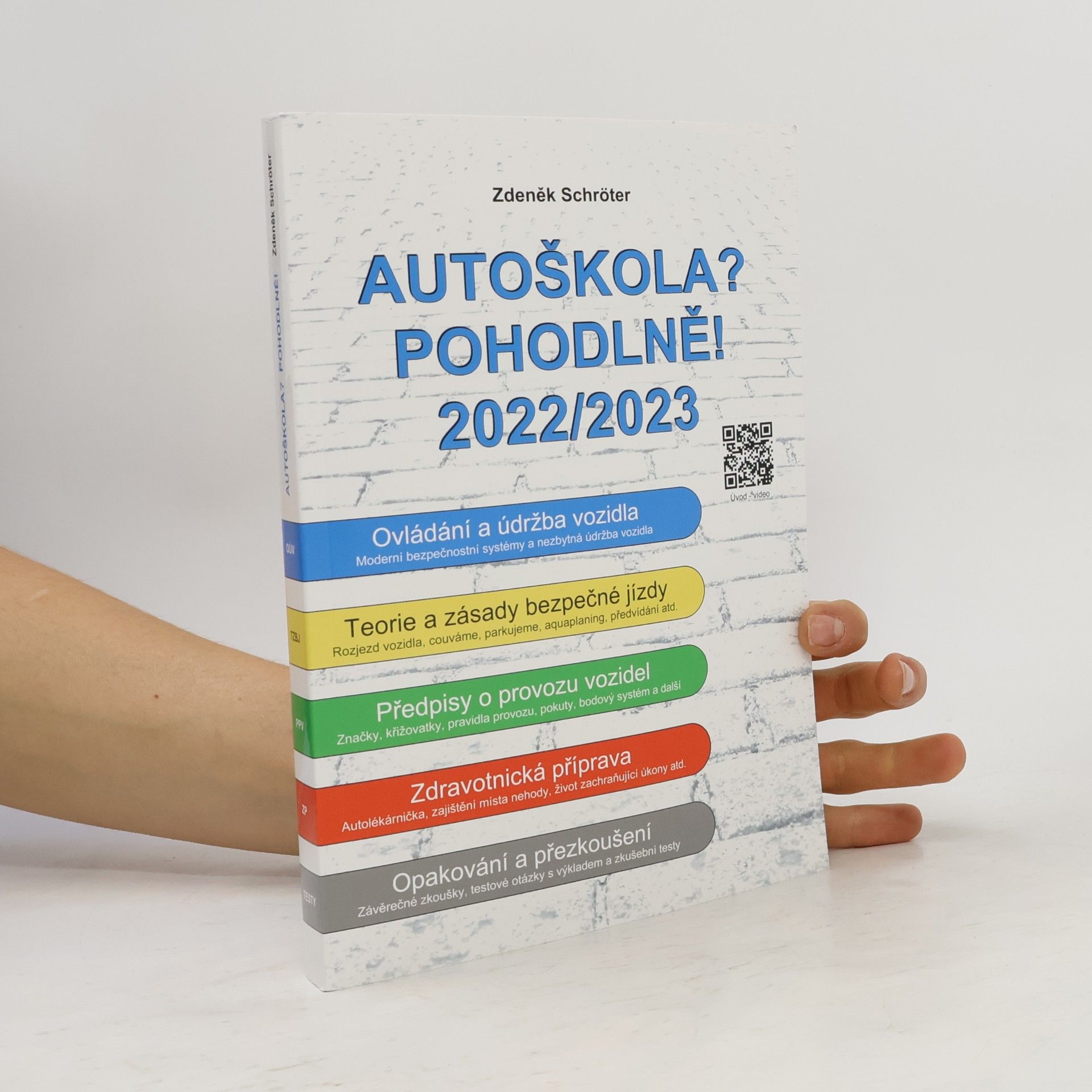 Zdeněk Schröter Autoškola? Pohodlně! 2022/2023
