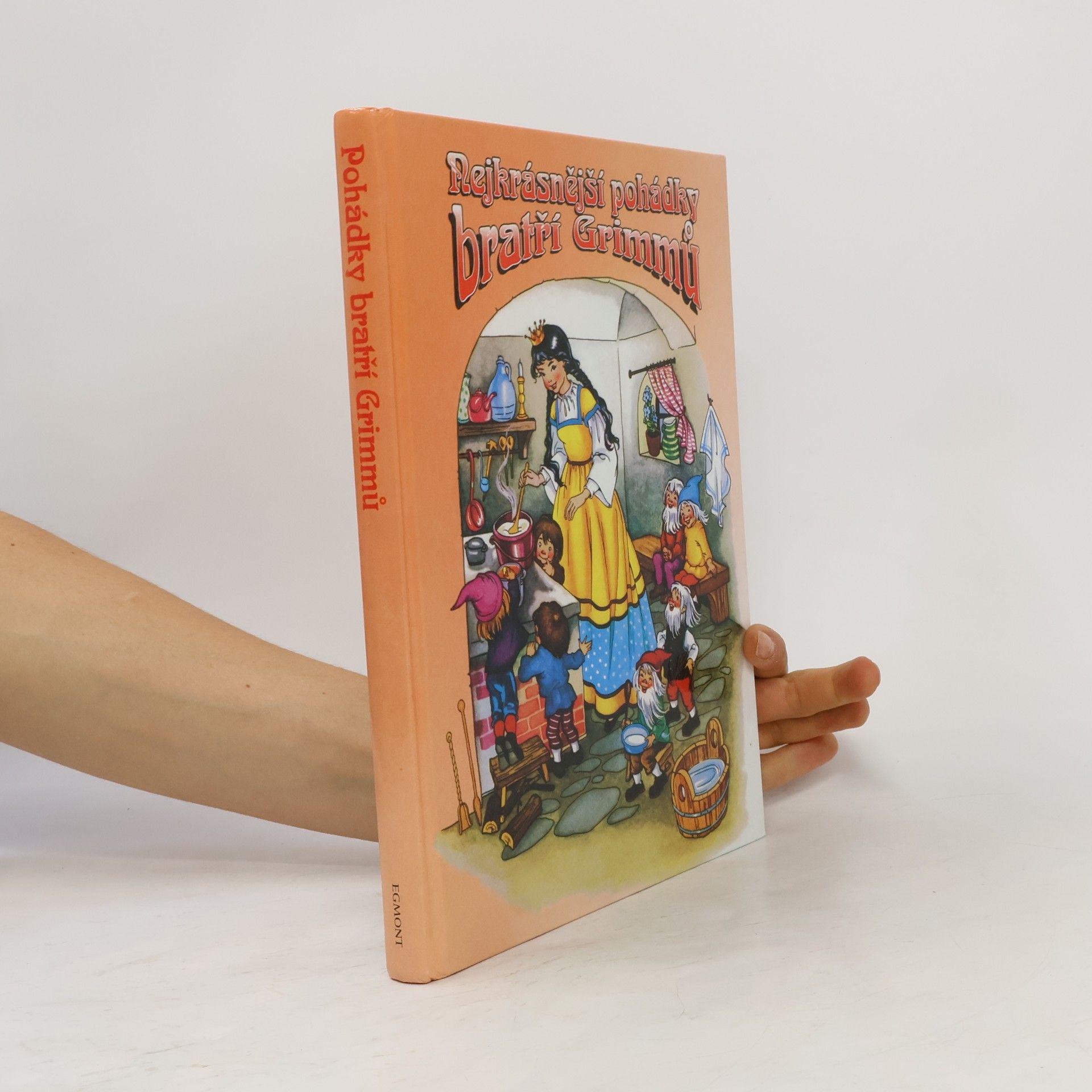 Jacob Grimm Nejkrásnější pohádky bratří Grimmů