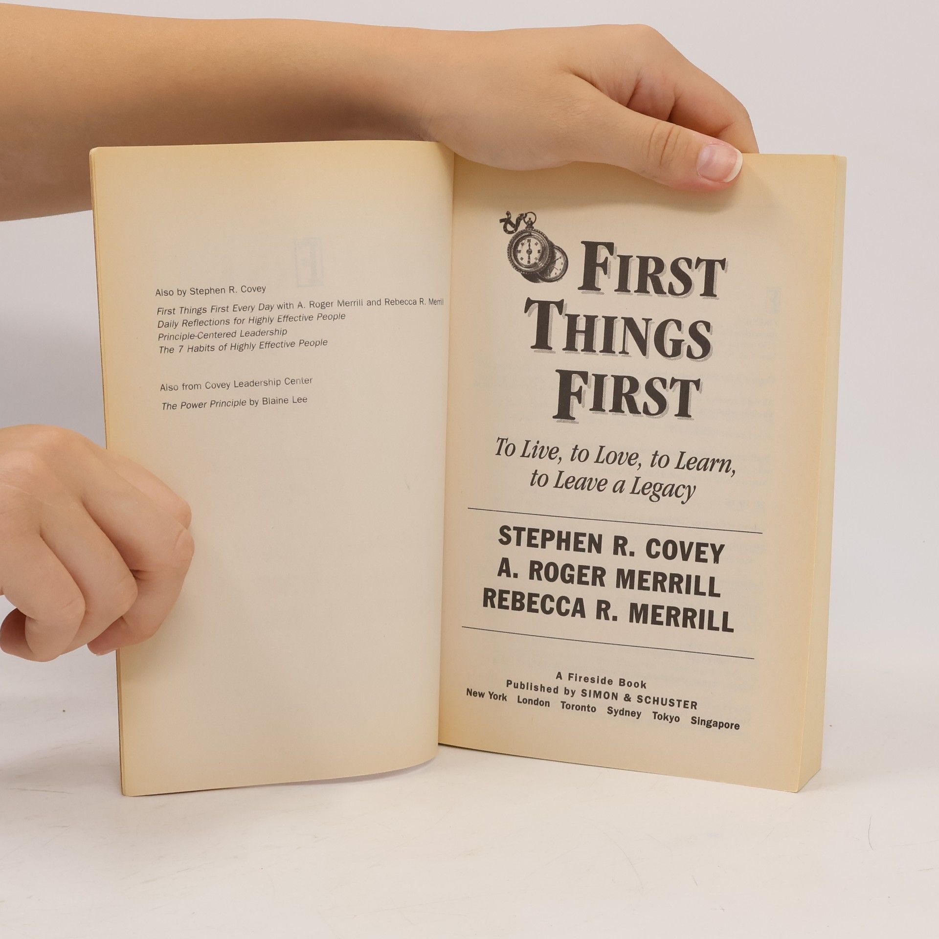 Stephen R. Covey First Things First