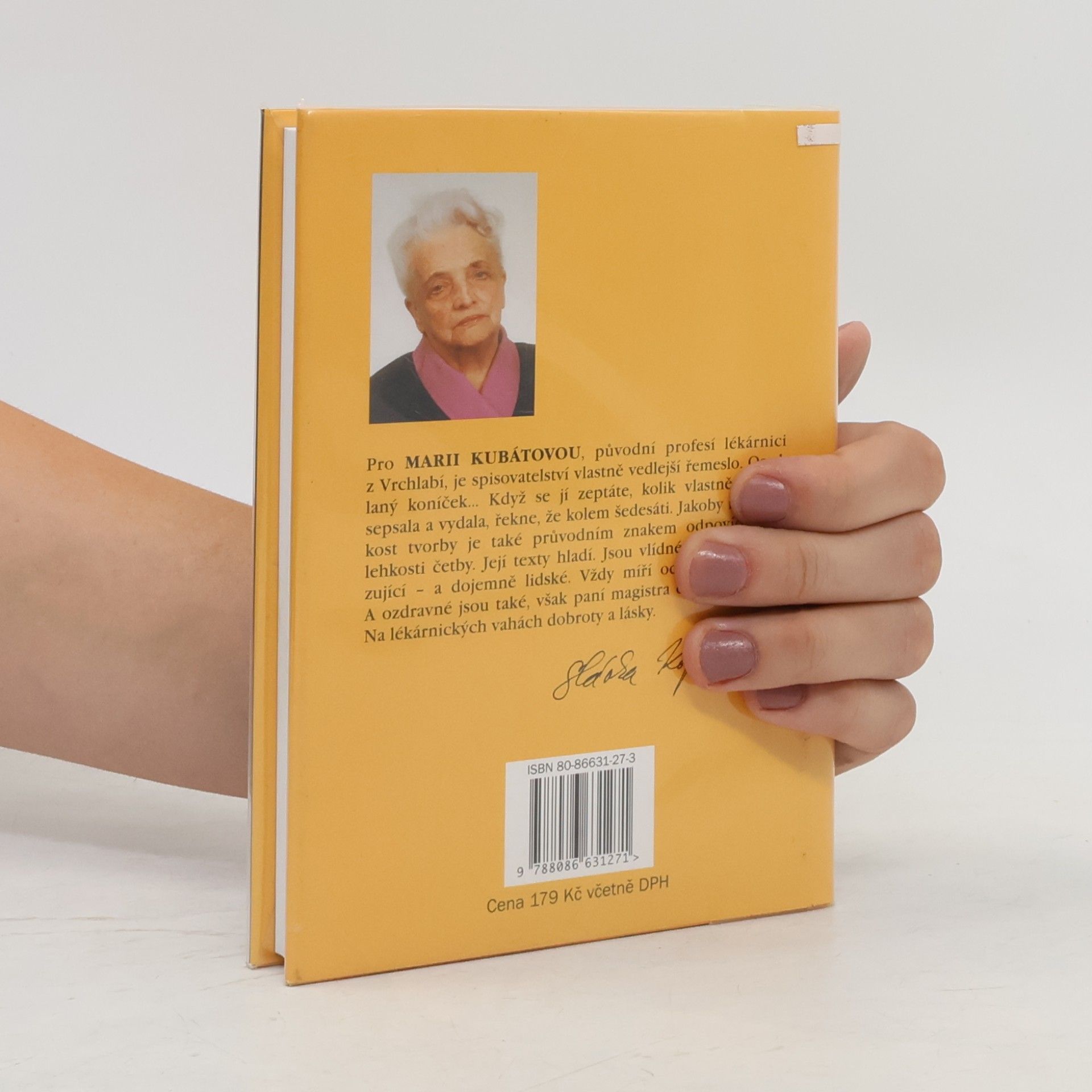 Marie Kubátová Arcibáby. Aneb živote, já nechci, abys byl vošklivej!