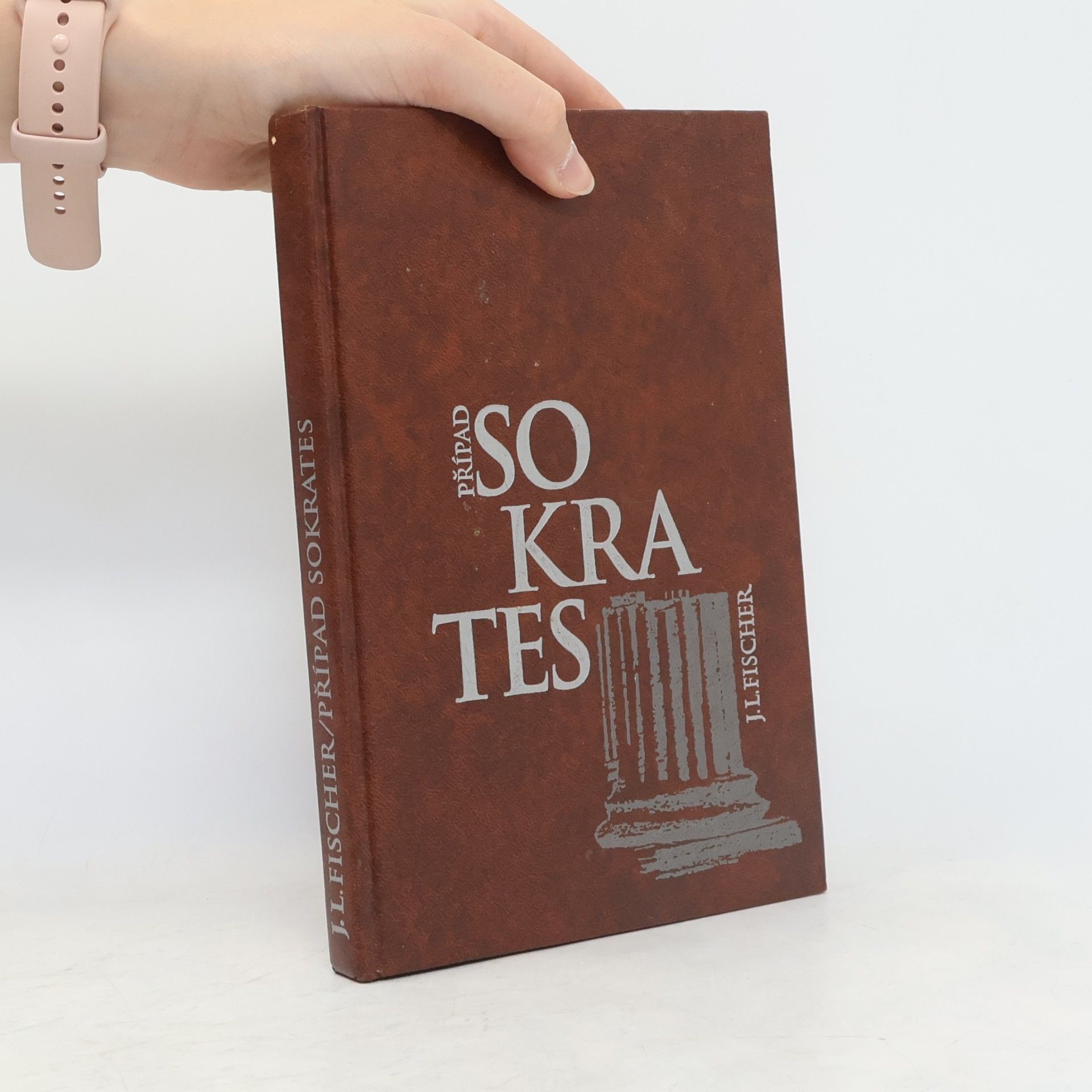 Josef Ludvik Fischer Případ Sokrates
