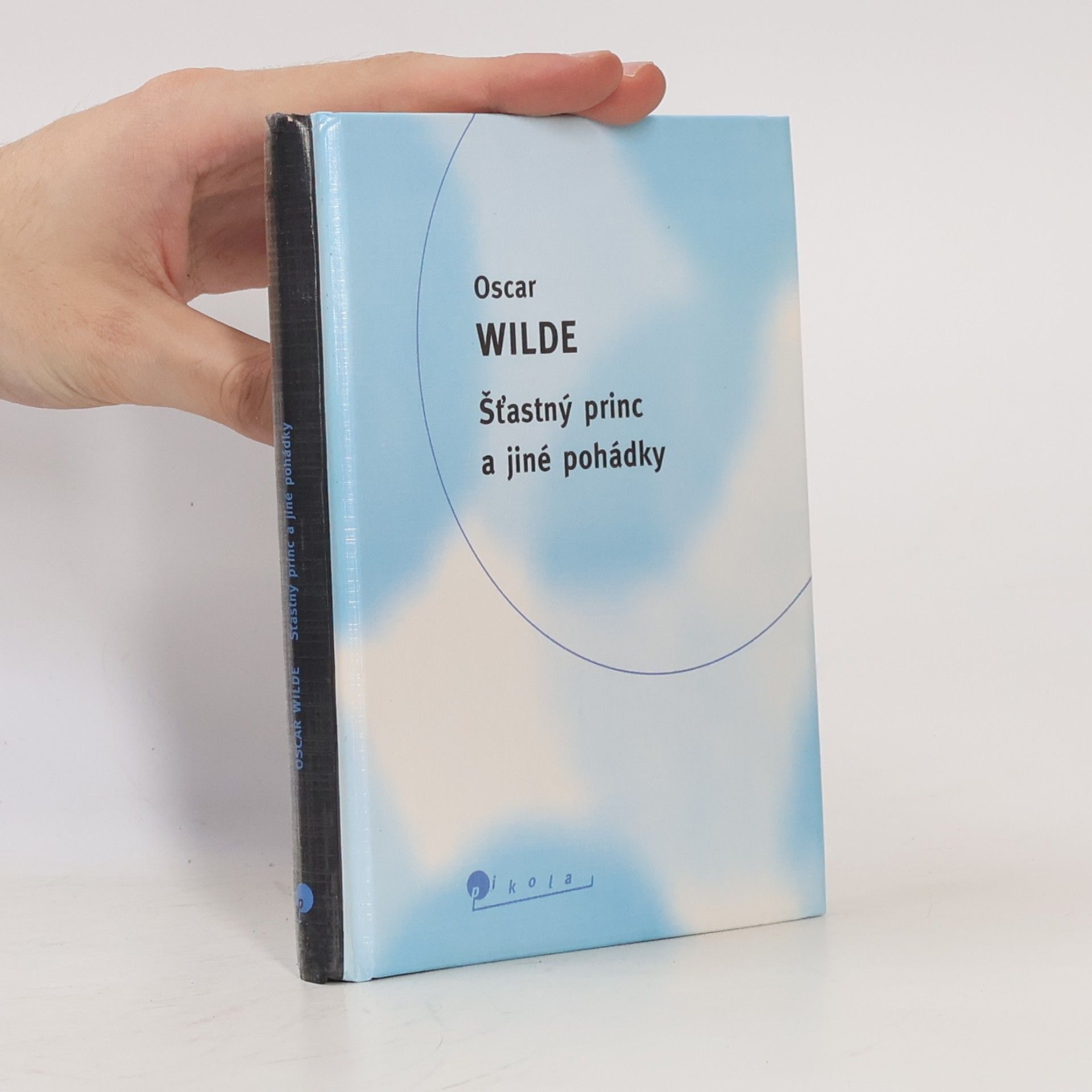 Oscar Wilde Šťastný princ a jiné pohádky