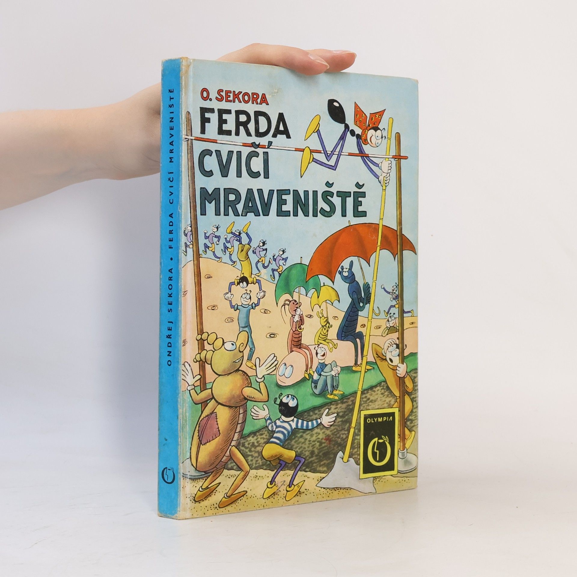 Ondřej Sekora Ferda cvičí mraveniště