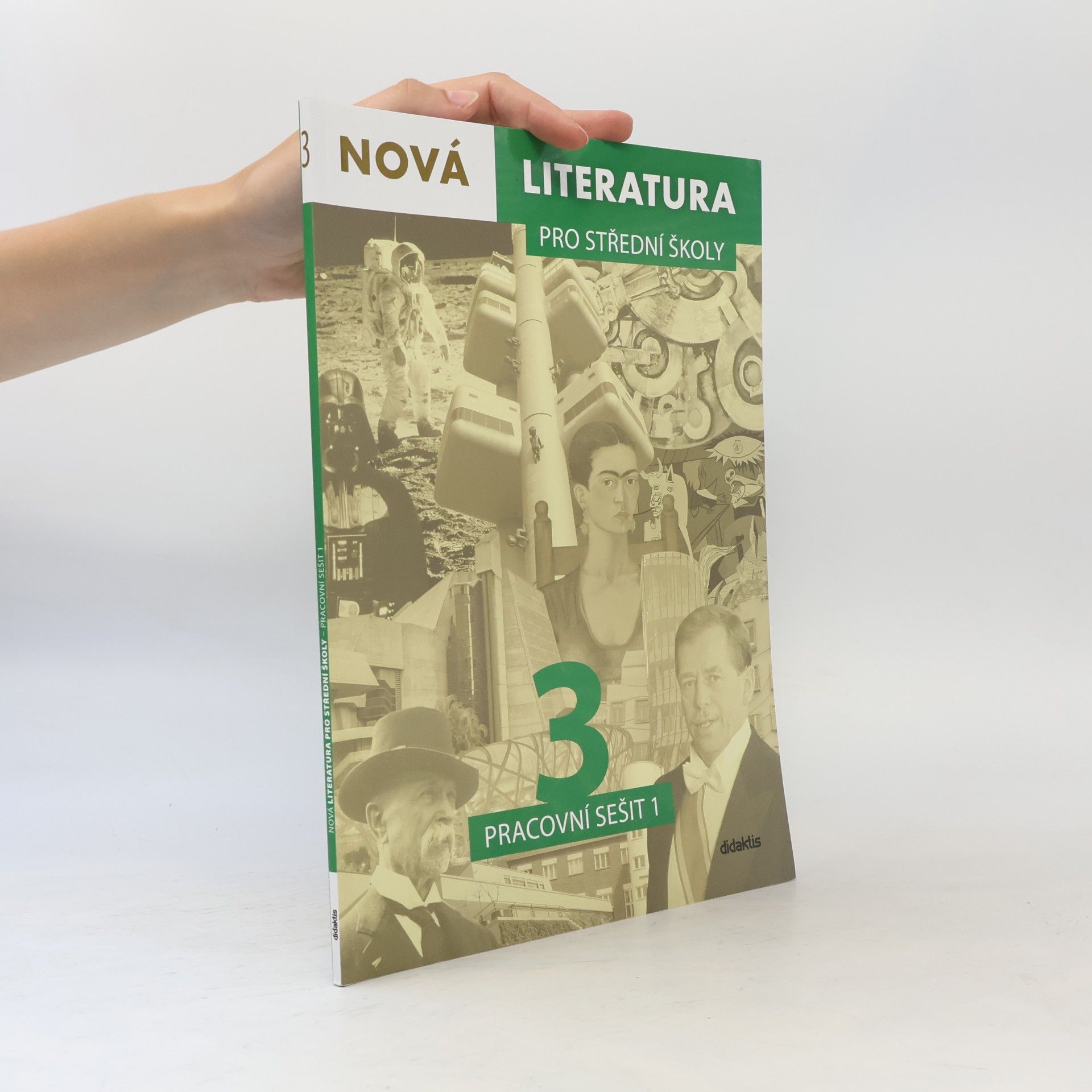 Nová literatura 3 pro střední školy. Pracovní sešit 1