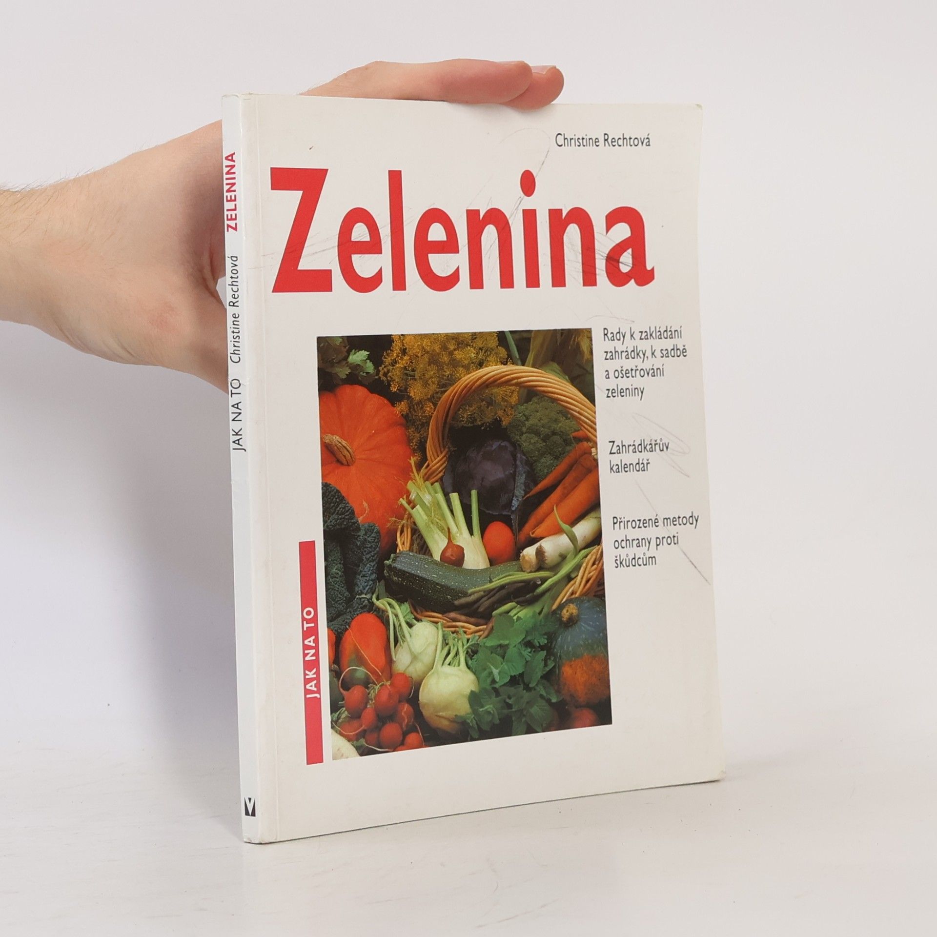 Christine Recht Zelenina z vlastní zahrádky
