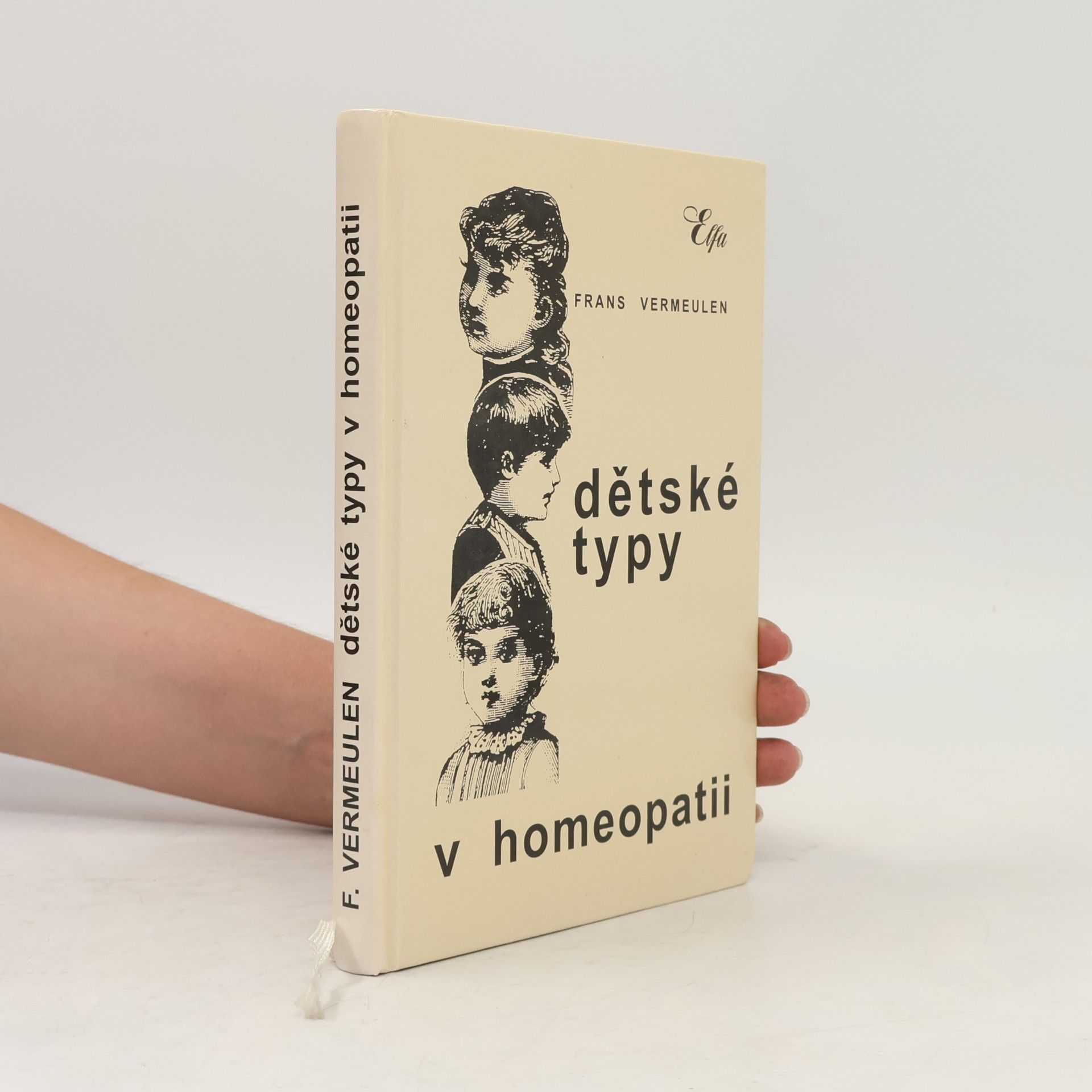 Frans Vermeulen Dětské typy v homeopatii