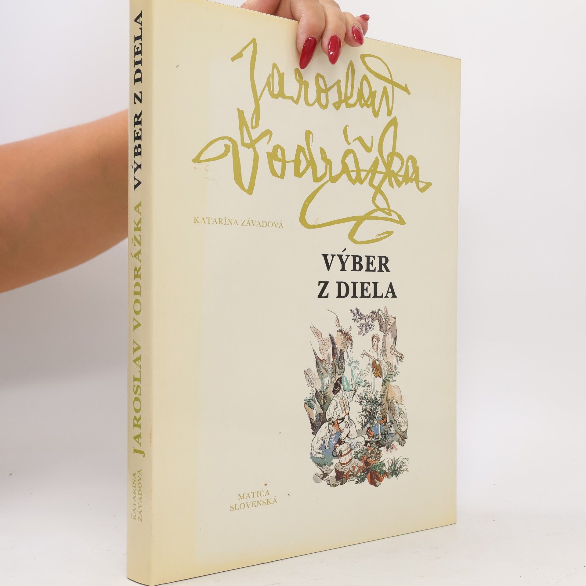 Závadová Katarína Jaroslav Vodrážka. Výber z diela