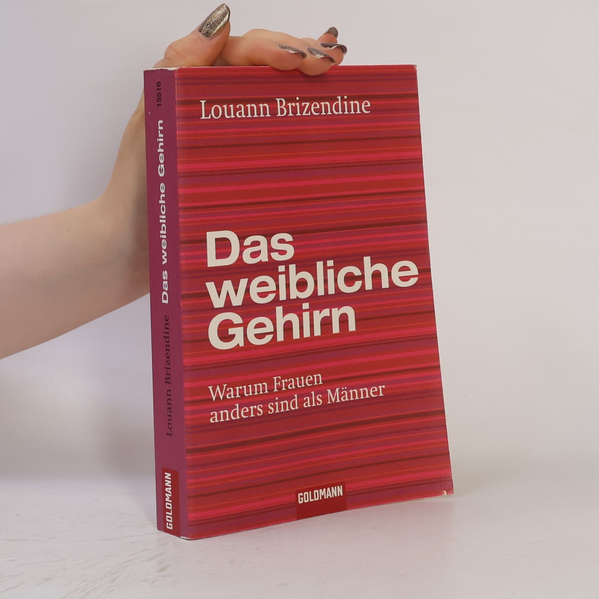 Louann Brizendine Das weibliche Gehirn