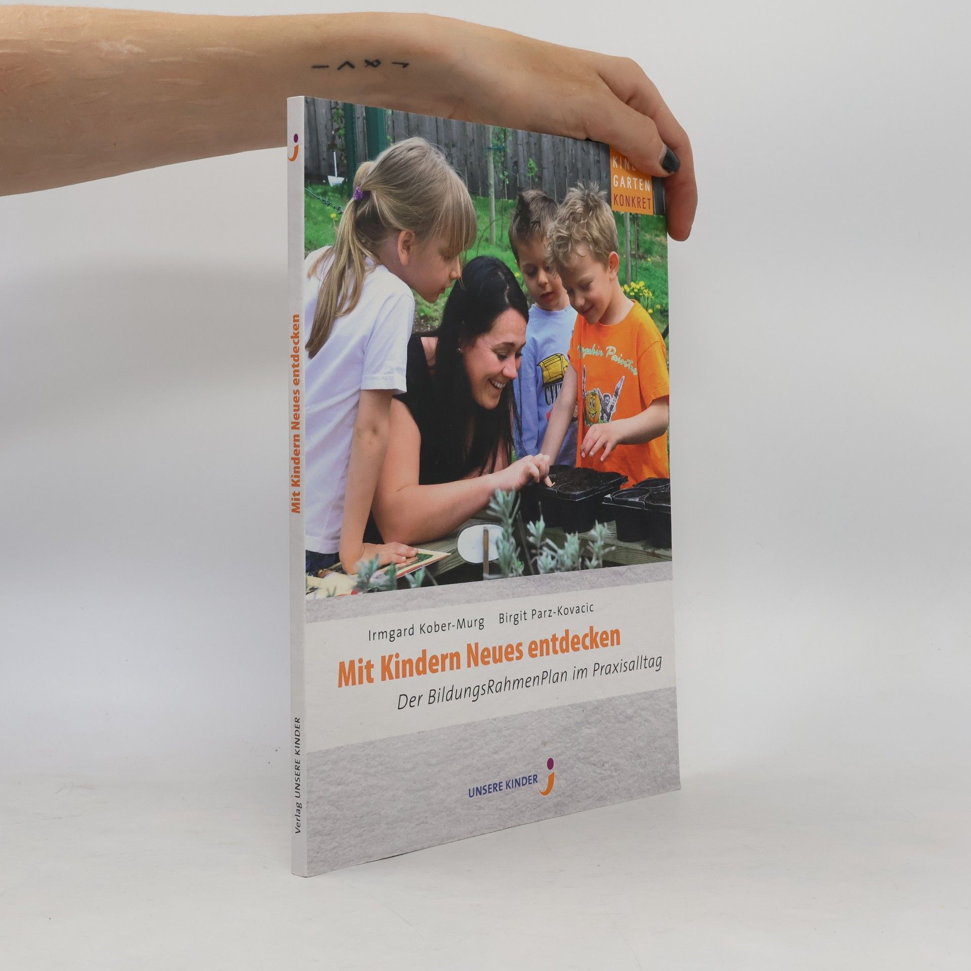 Irmgard Kober Murg Mit Kindern Neues entdecken
