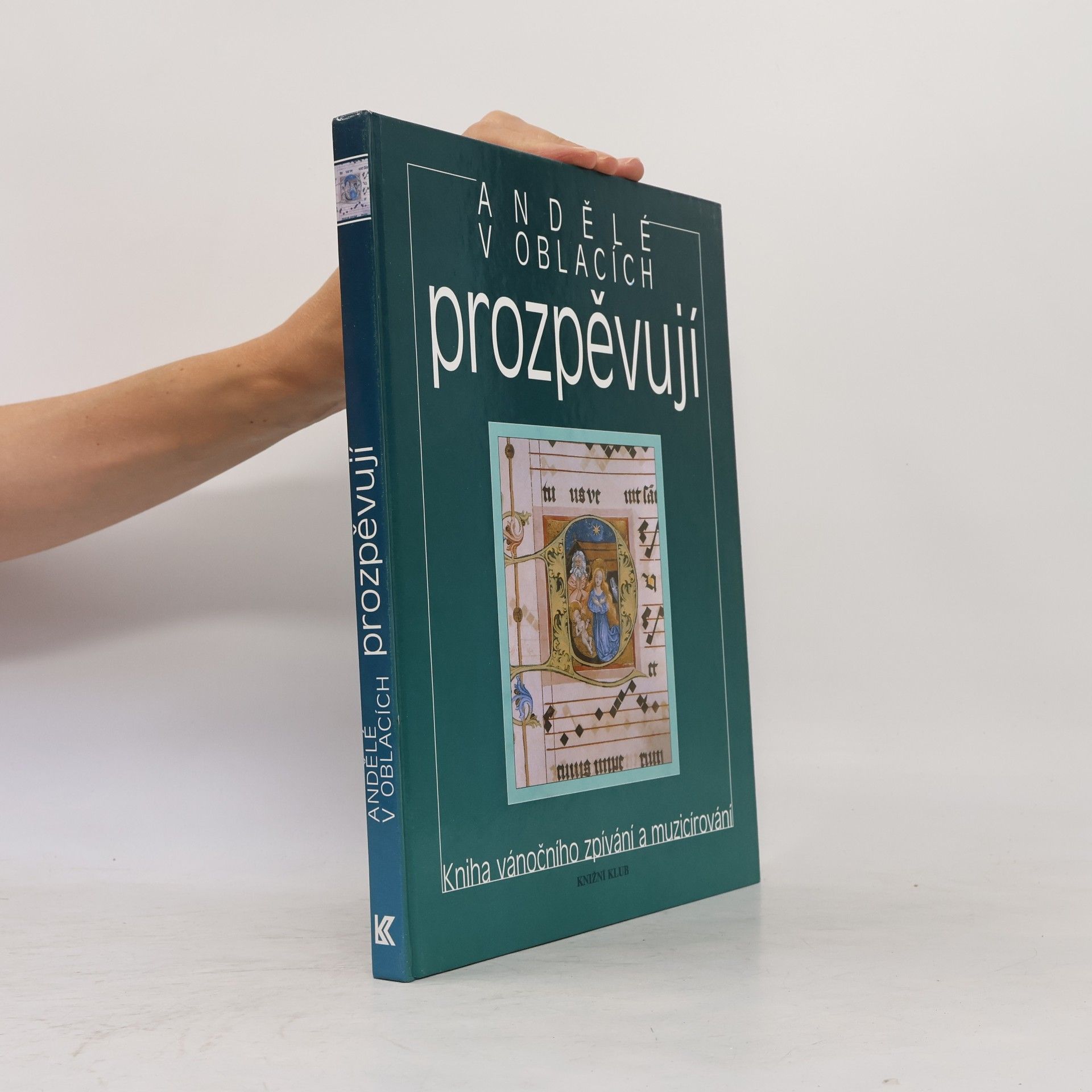 Václav Renč Andělé v oblacích prozpěvují kniha vánočního zpívání a muzicírování