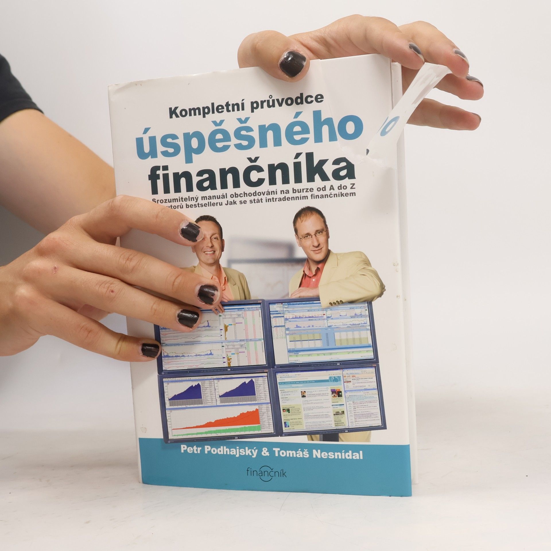 Petr Podhajský Kompletní průvodce úspěšného finančníka