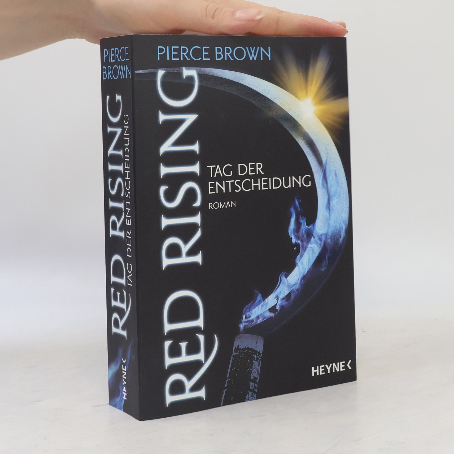 Pierce Brown Tag der Entscheidung
