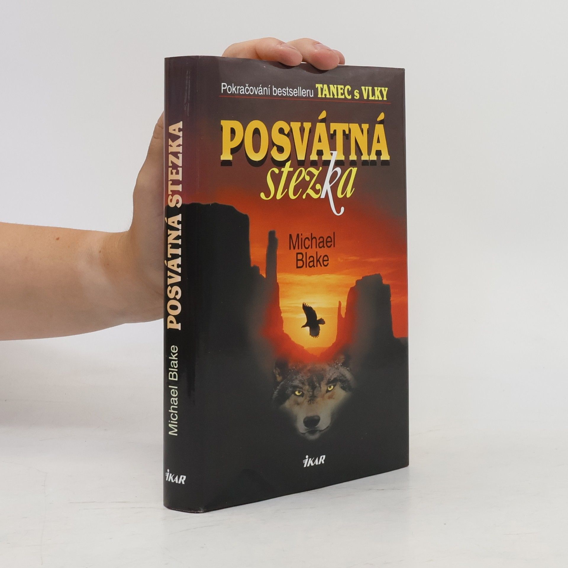 Michael Blake Posvátná stezka