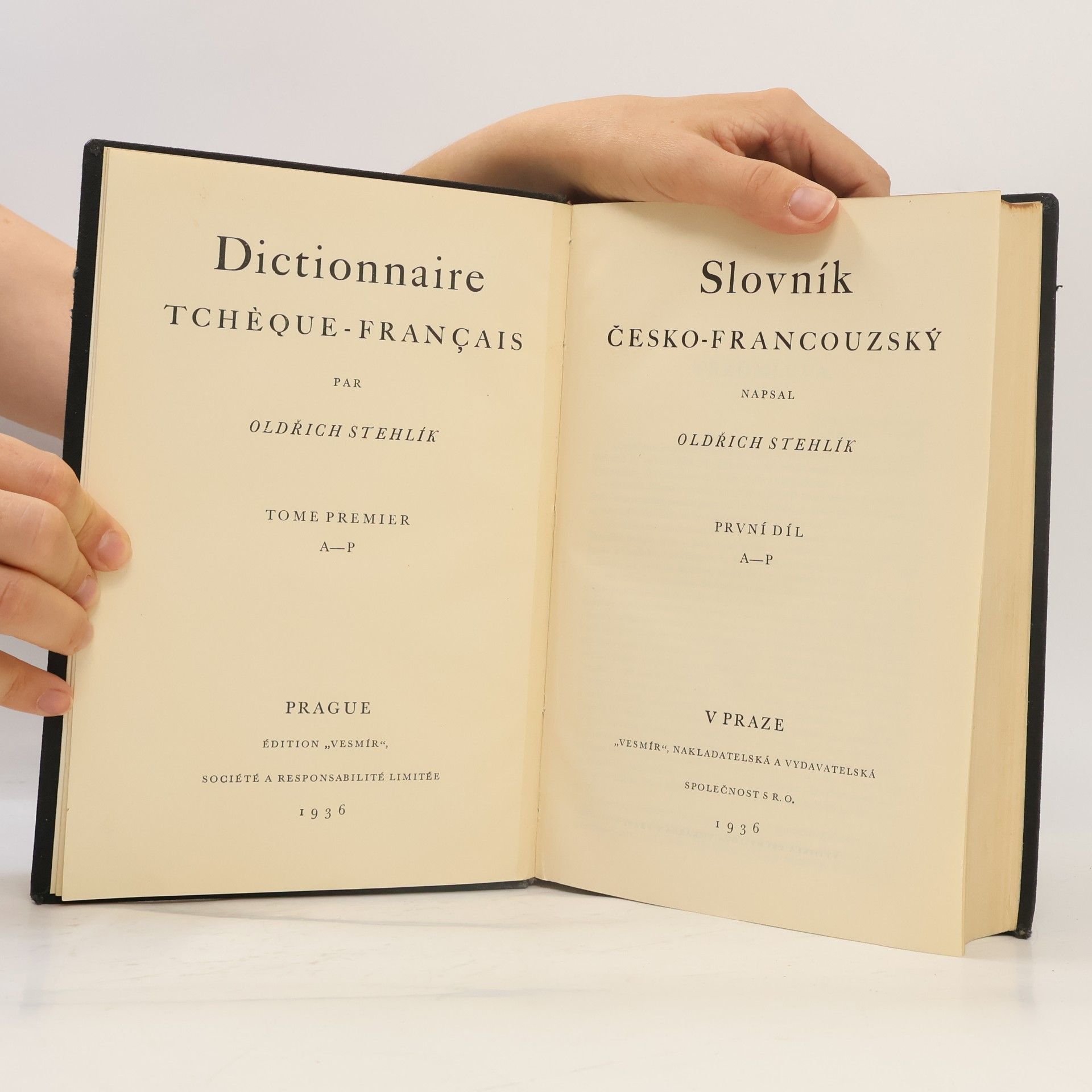 Stehlík Oldřich Slovník česko-francouzský. Dictionnaire tchèque-français. A-P