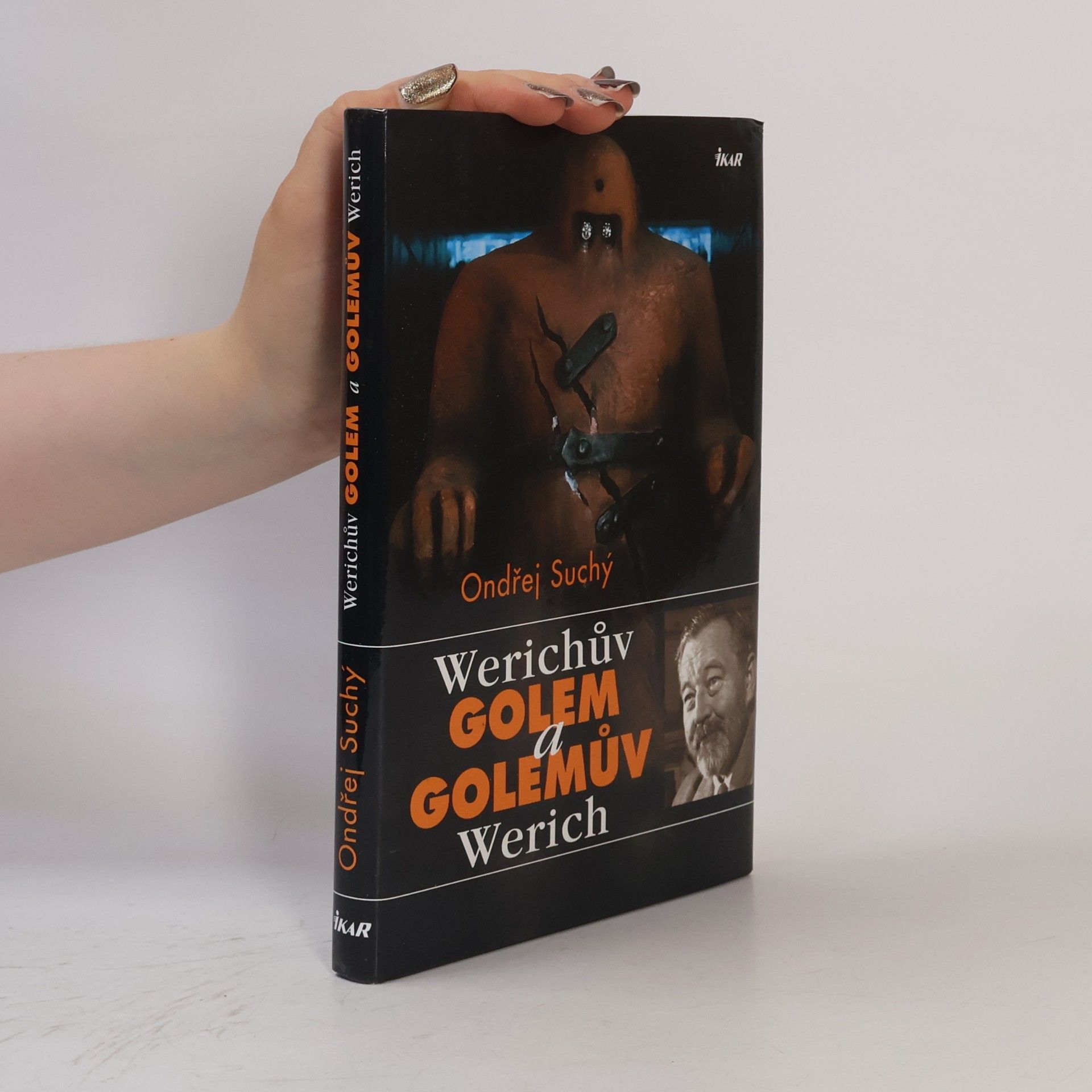 Ondřej Suchý Werichův Golem a Golemův Werich