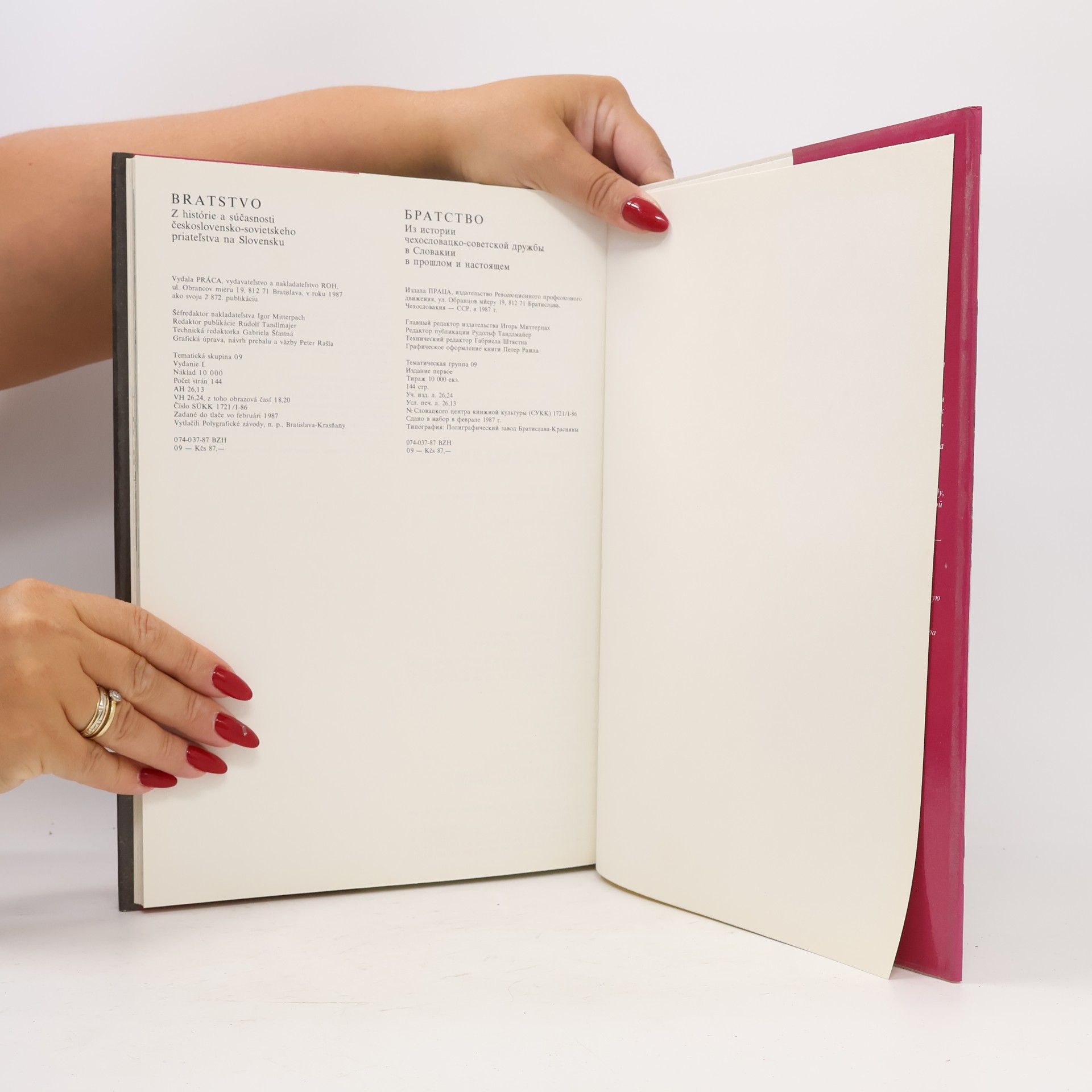 Various authors Bratstvo : Z histórie a súčasnosti československo-sovietskeho priateľstva na Slovensku