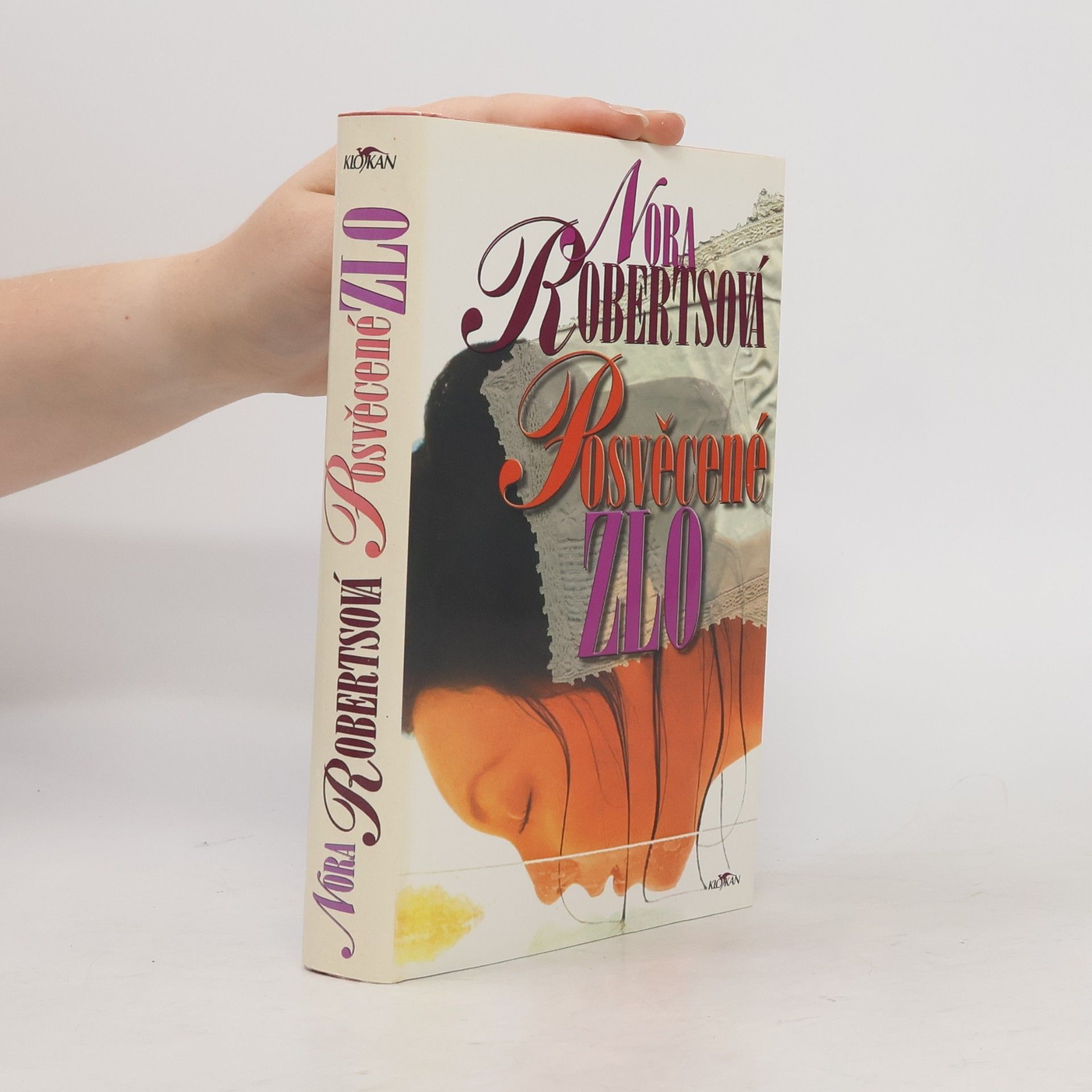 Nora Roberts Posvěcené zlo