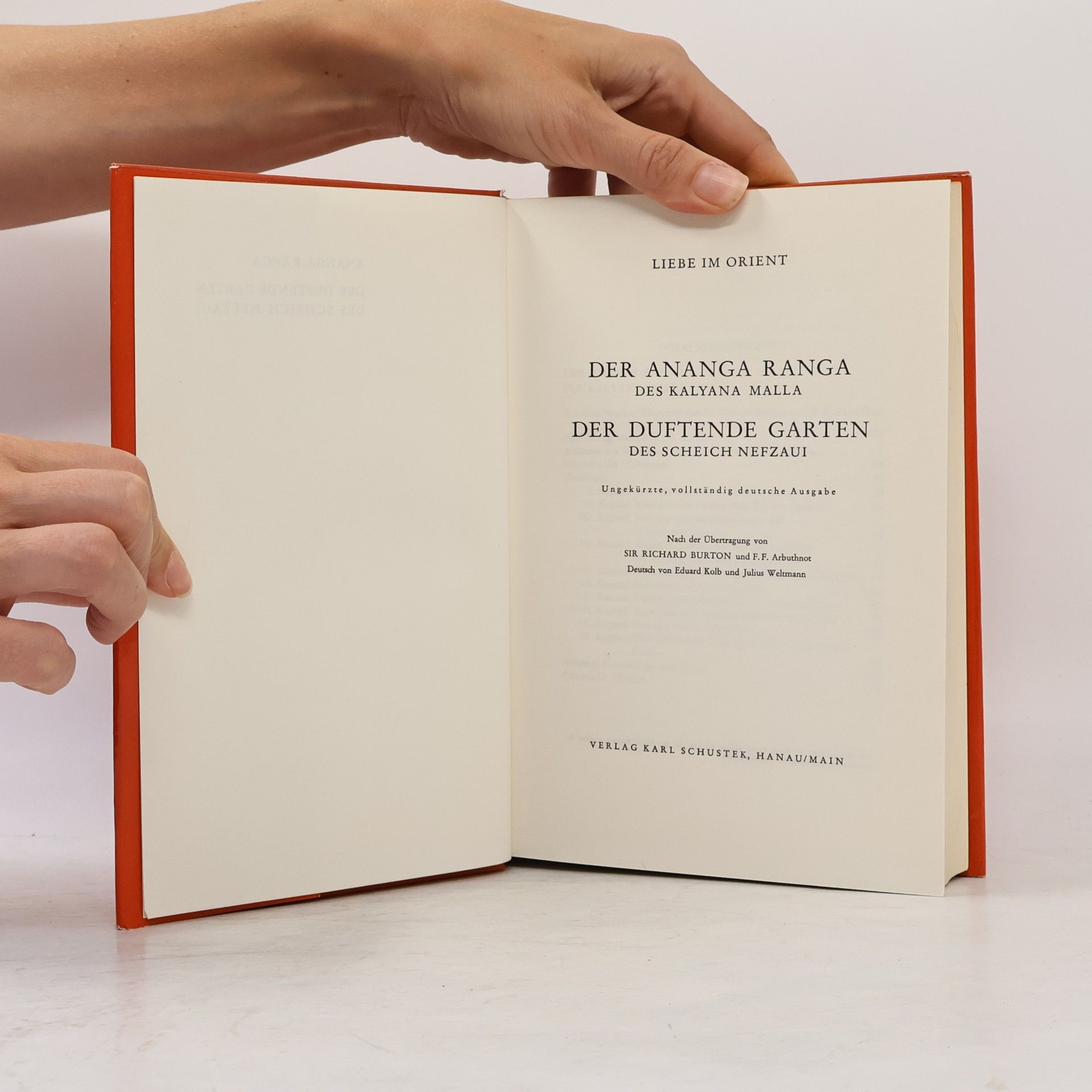 Autorenkollektiv Das Ananga Ranga des Kalyana Malla: Der duftende Garten des scheikh Nefzaoui