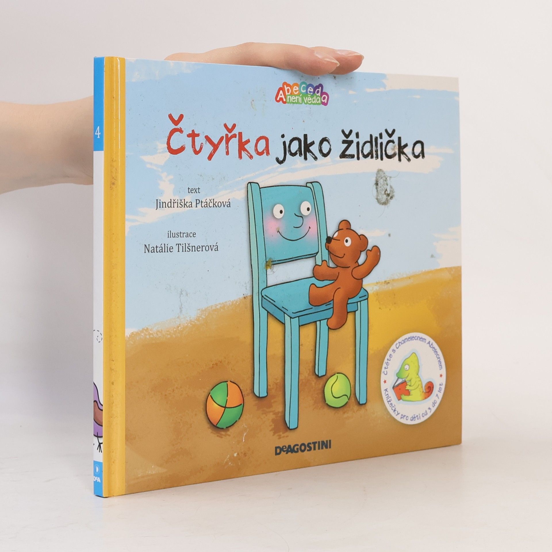 Jindřiška Ptáčková Čtyřka jako židlička