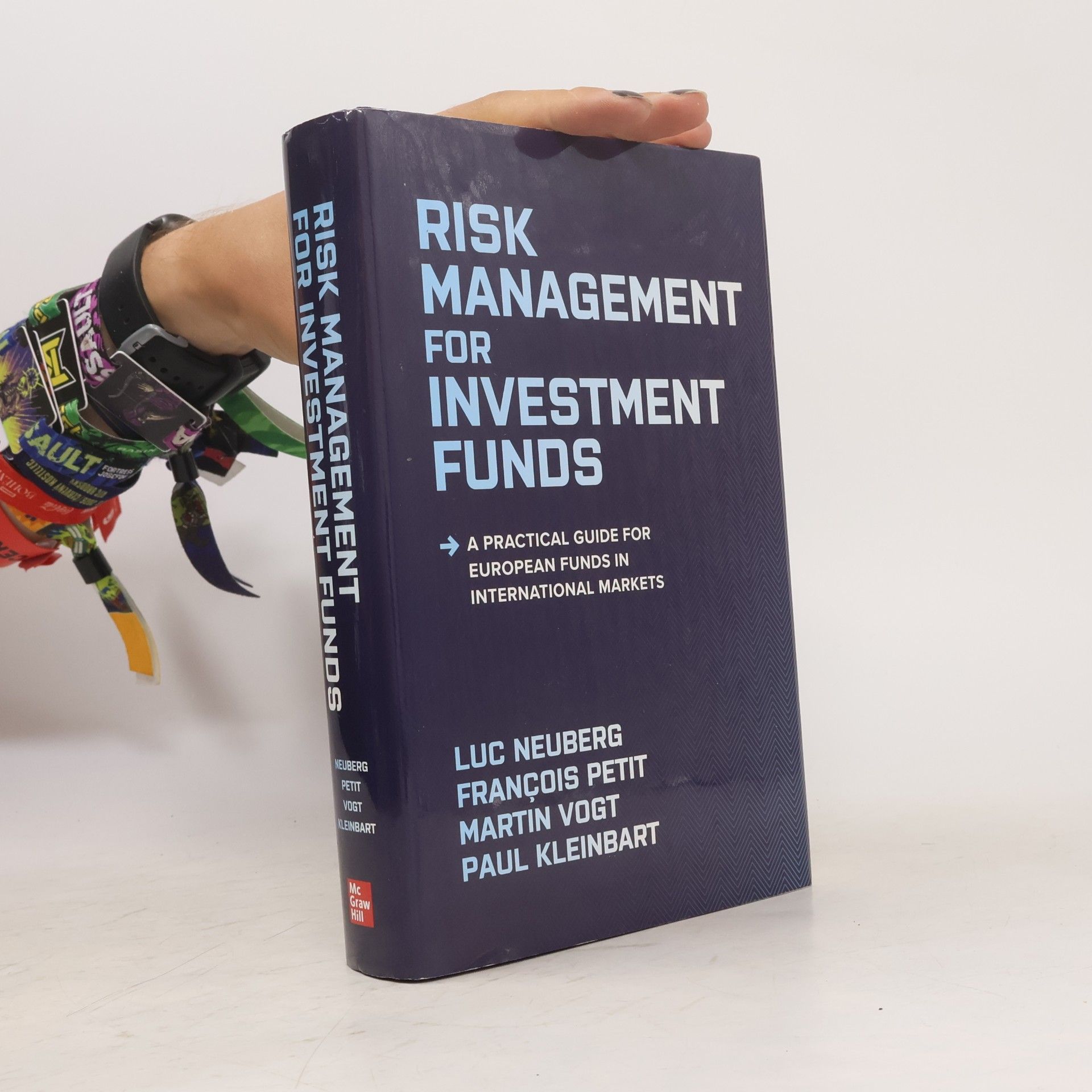 Luc Neuberg Risk Management for Investment Funds: A Practical Guide for European Funds in International Markets