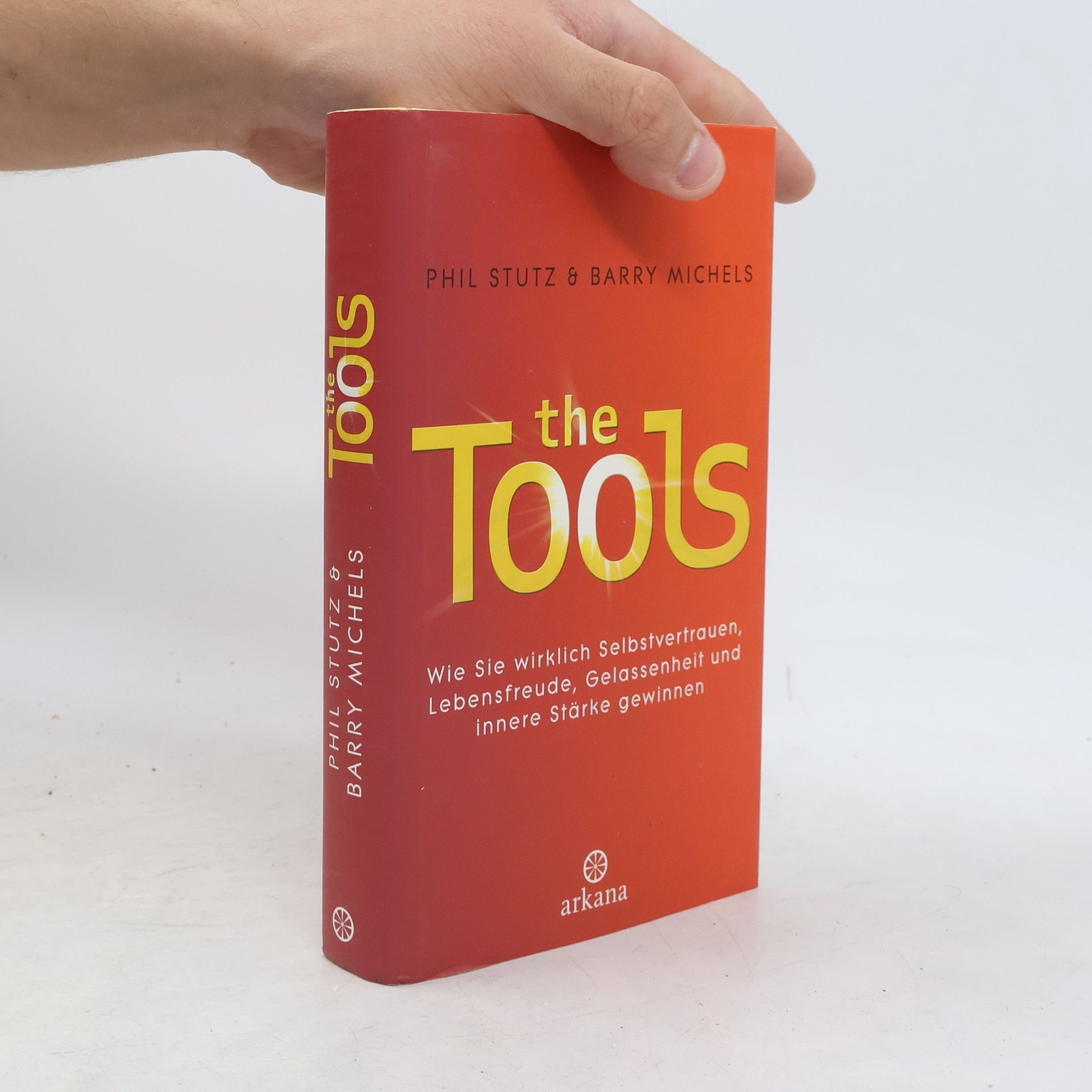 Phil Stutz The Tools