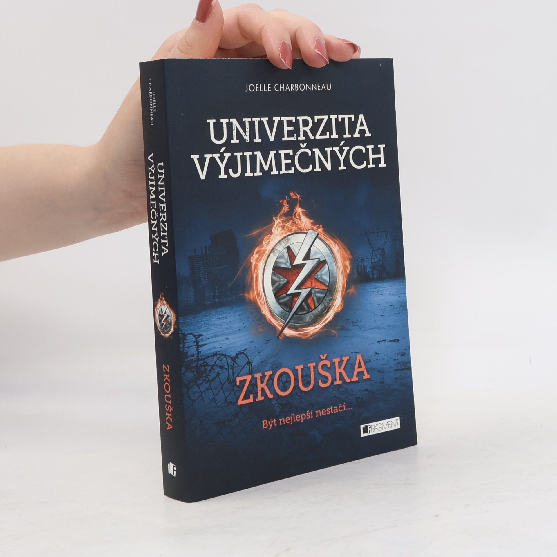 Joelle Charbonneau Univerzita výjimečných. Zkouška