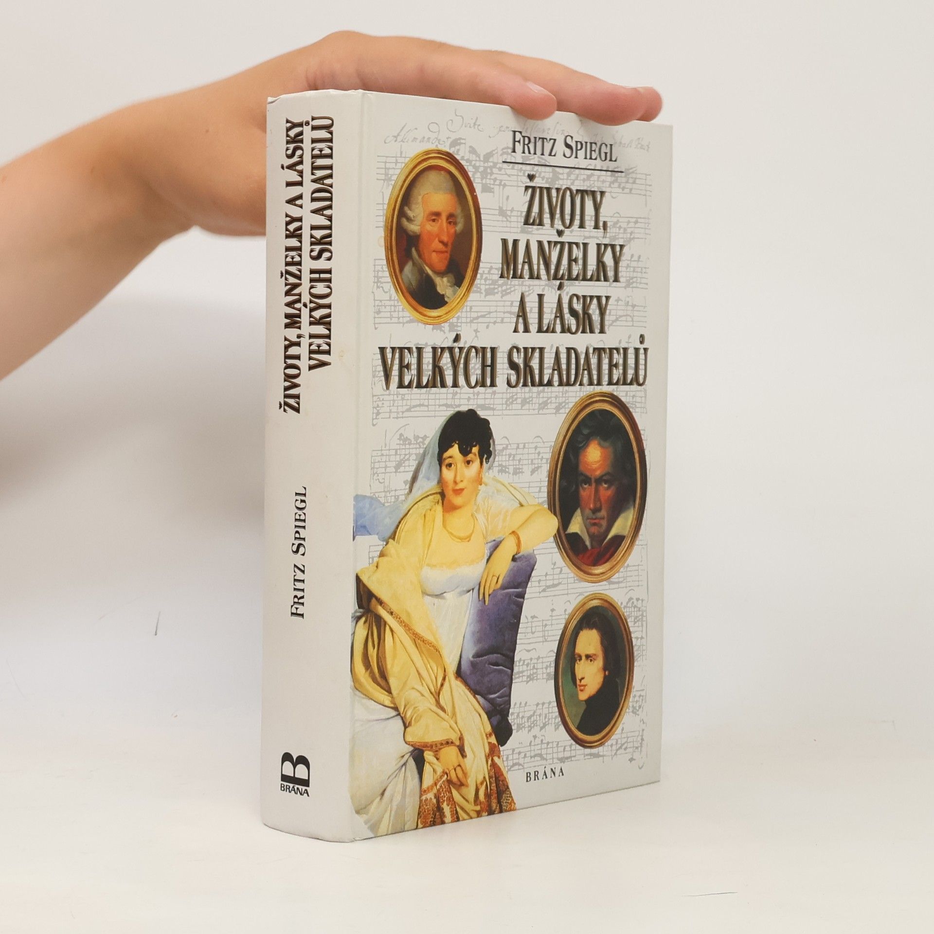 Životy, manželky a lásky velkých skladatelů