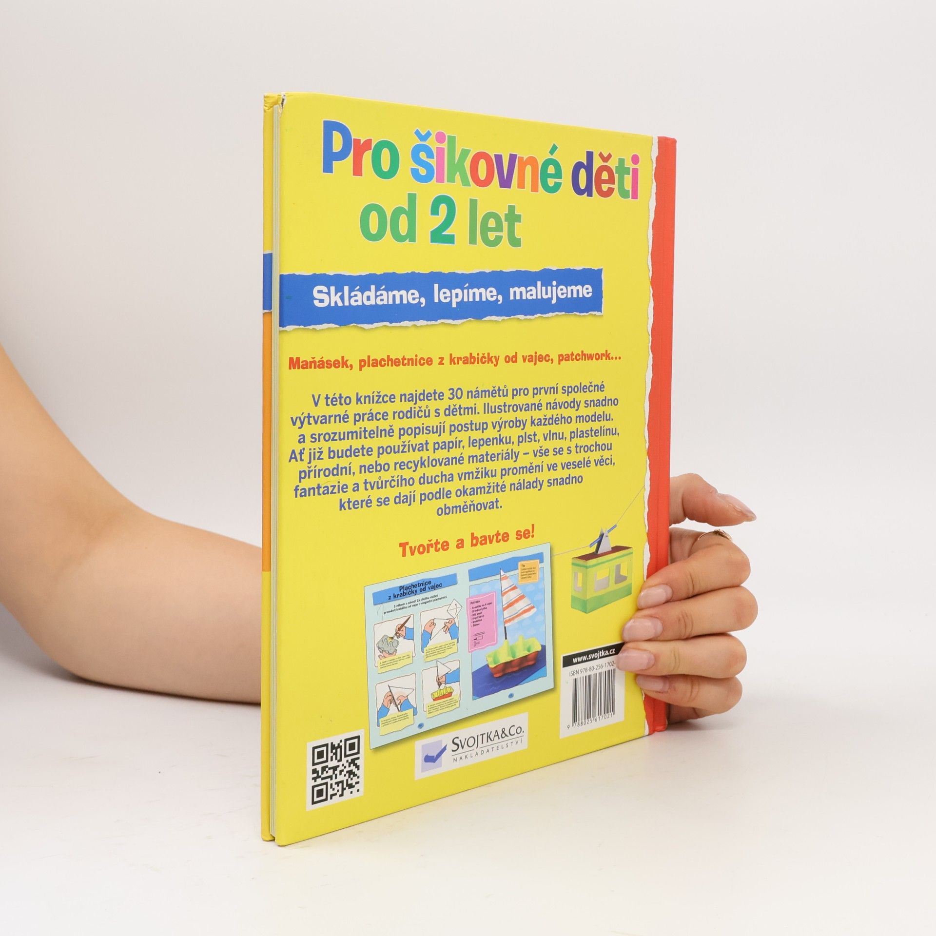 Vít Malinovský Pro šikovné děti od 2 let : skládáme, lepíme, malujeme Skládáme, lepíme, malujeme