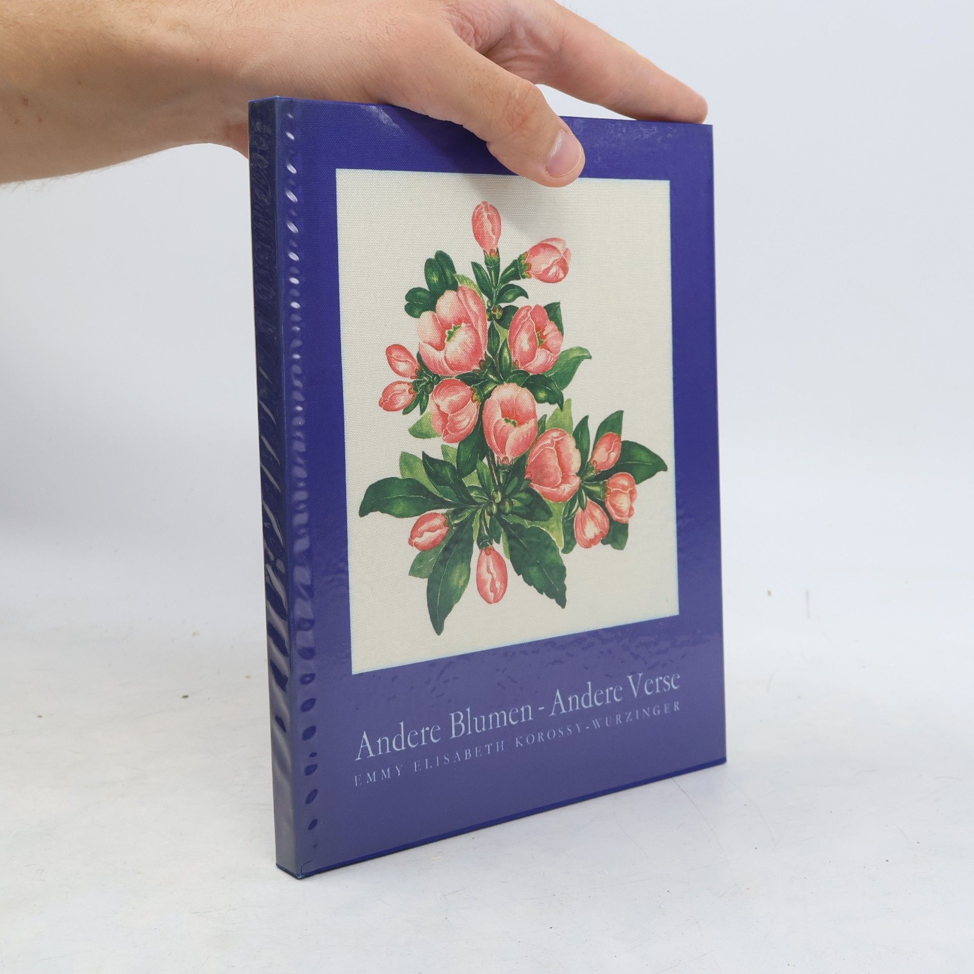 Andere Blumen, Andere Verse