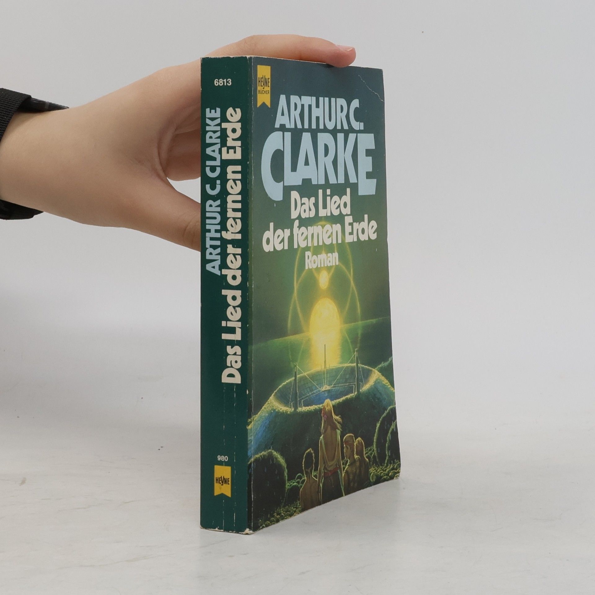 Arthur C. Clarke Das Lied der fernen Erde