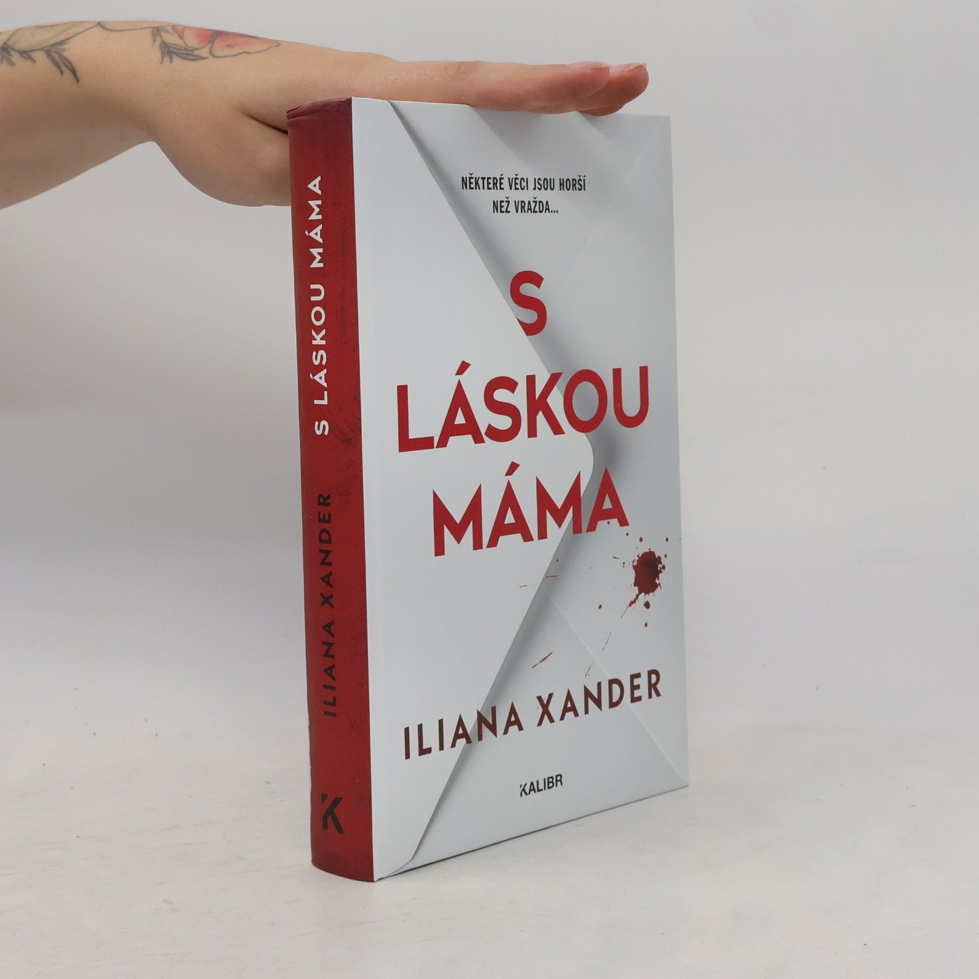 Iliana Xander S láskou máma